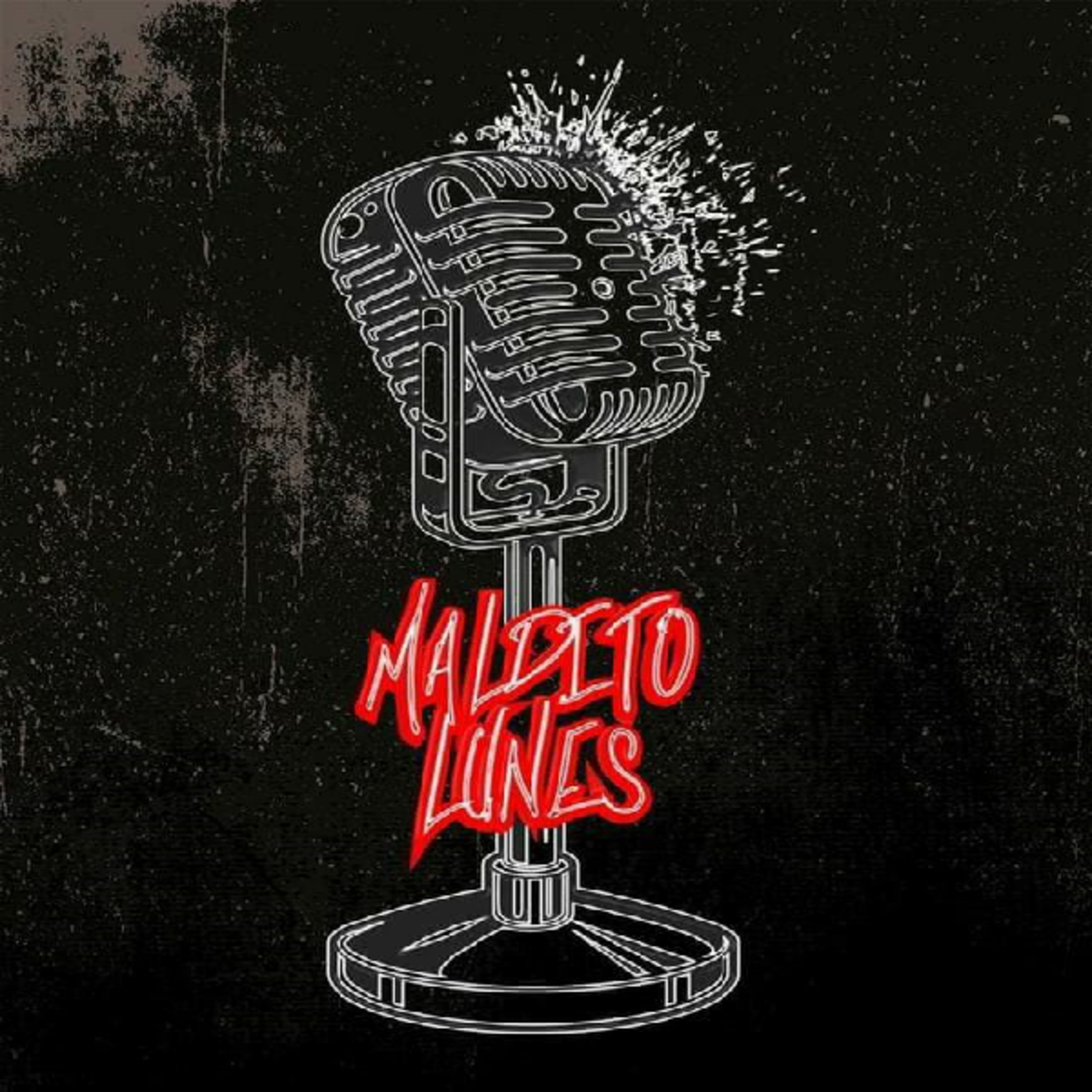 Maldito Lunes - Programa Nº 46 - 24 05 2021 - Conduce Juanjo Montesano episode artwork