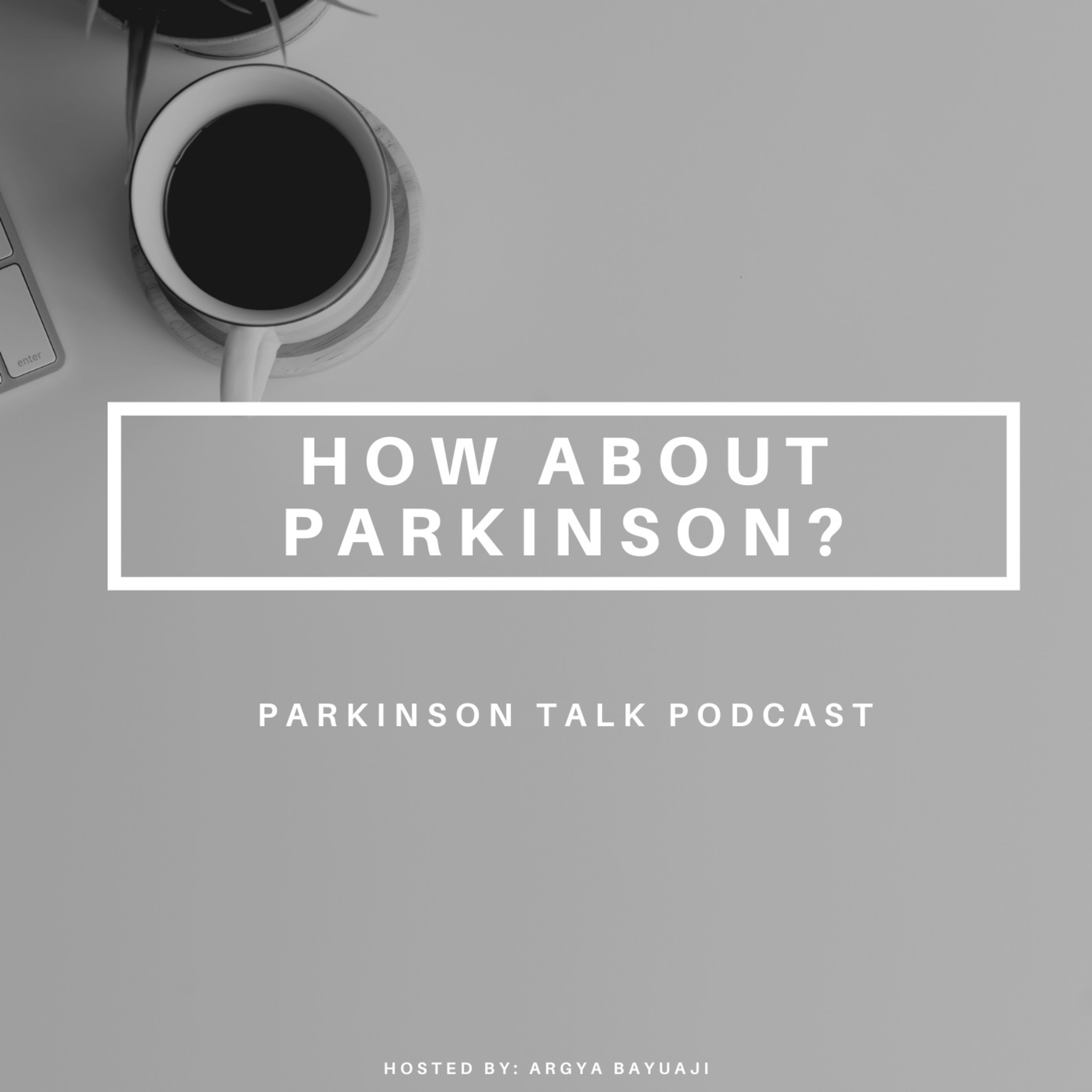 Parkinson Talk Podcast
