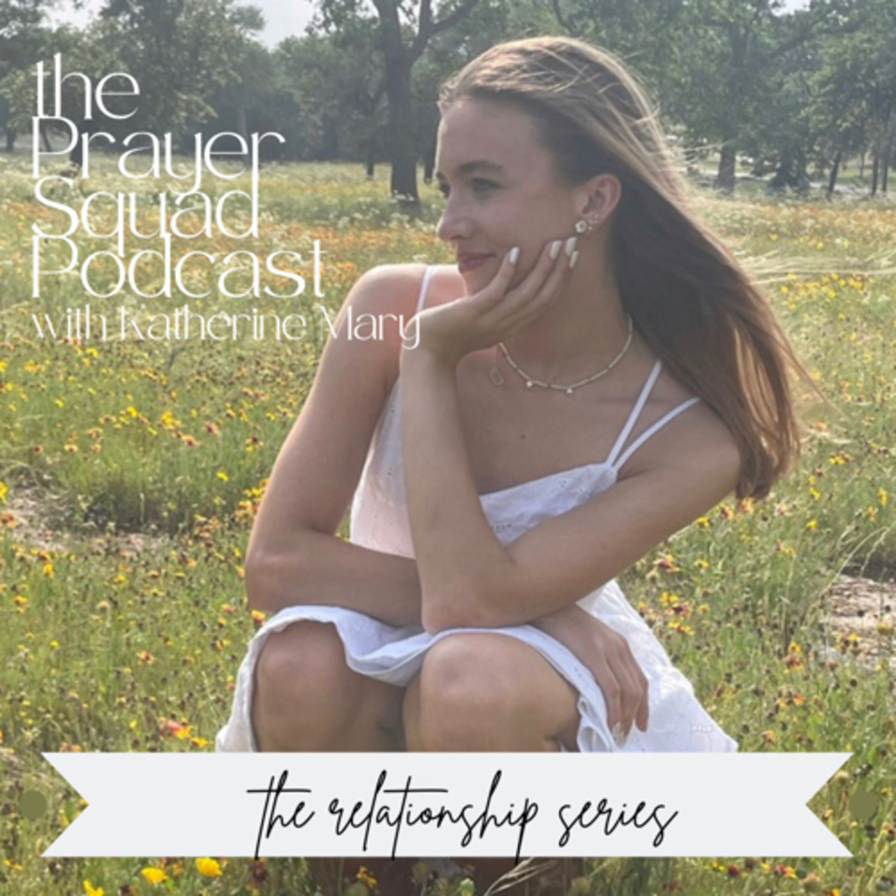 The Prayer Squad Podcast
