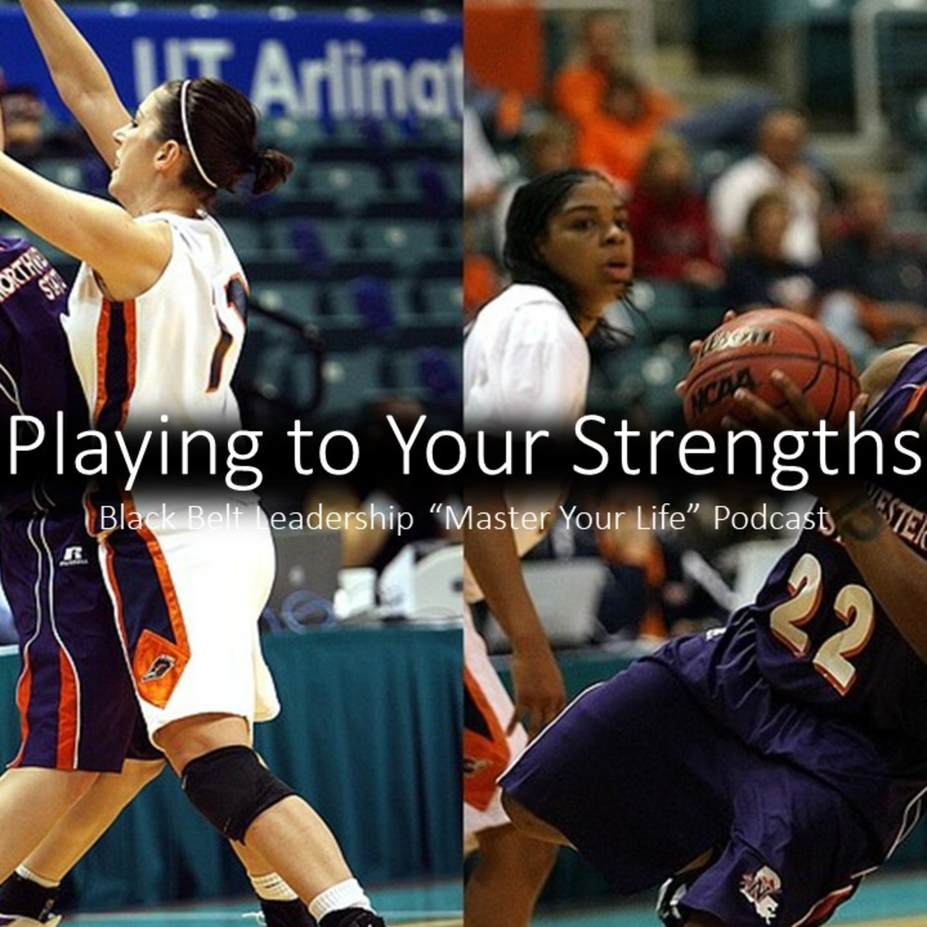 Playing to Your Strengths episode artwork