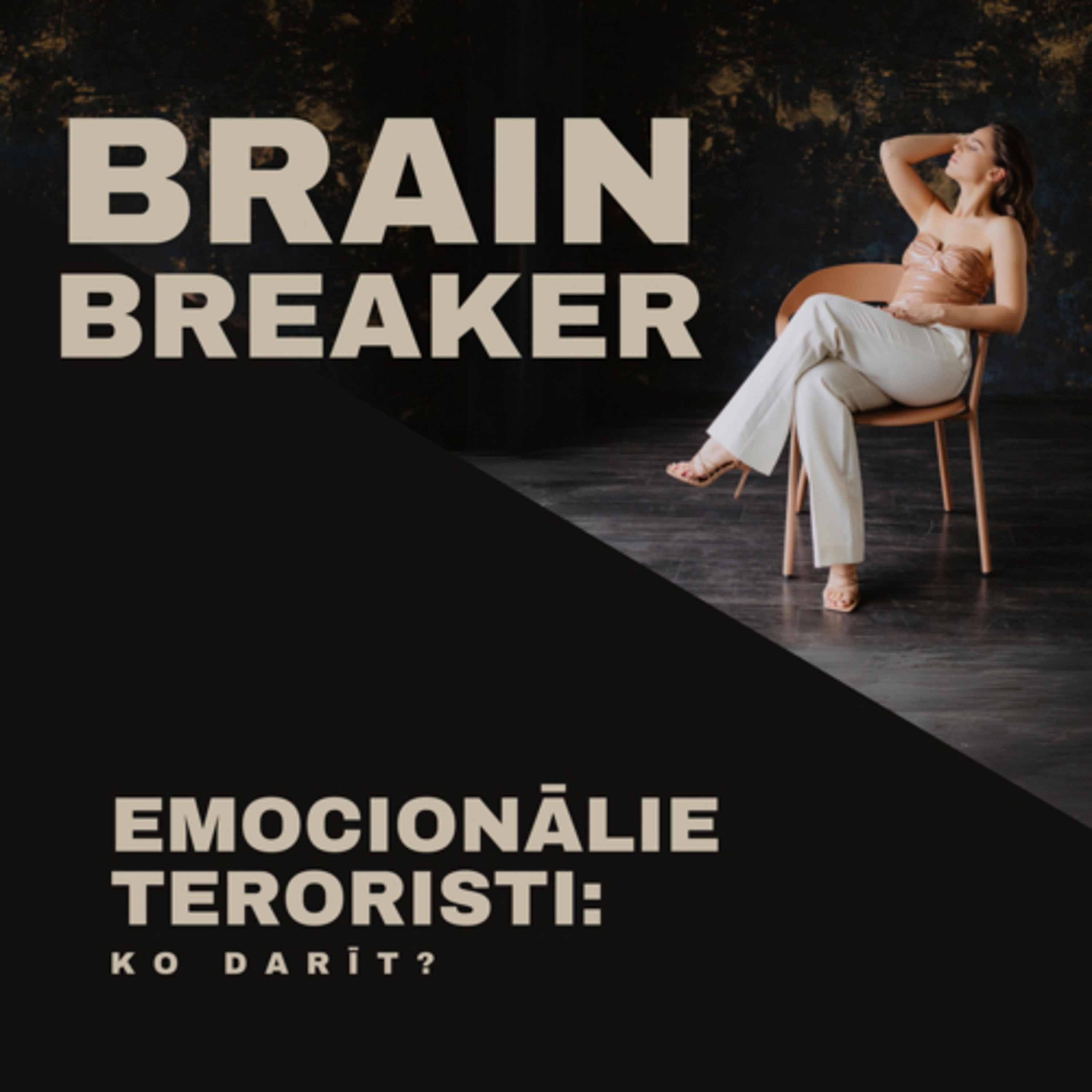 Sandras podkāsti: brainbreaker