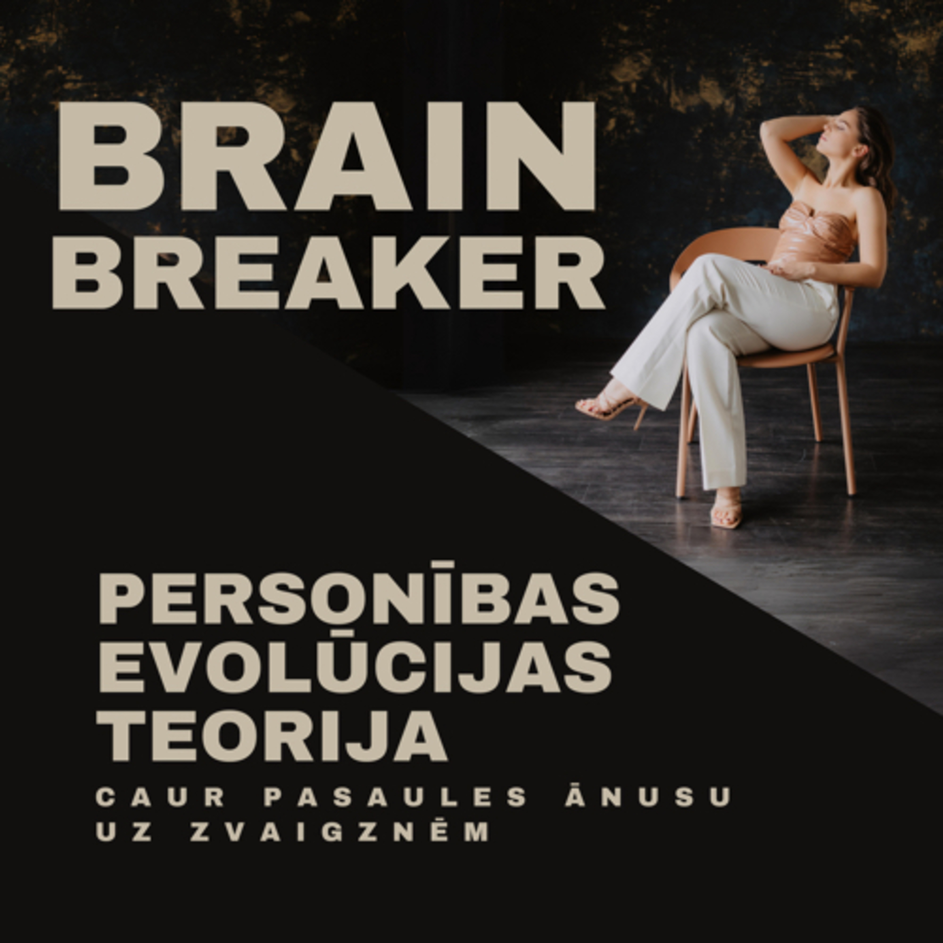 Personības evolūcijas teorija: caur pasaules ānusu uz zvaigznēm