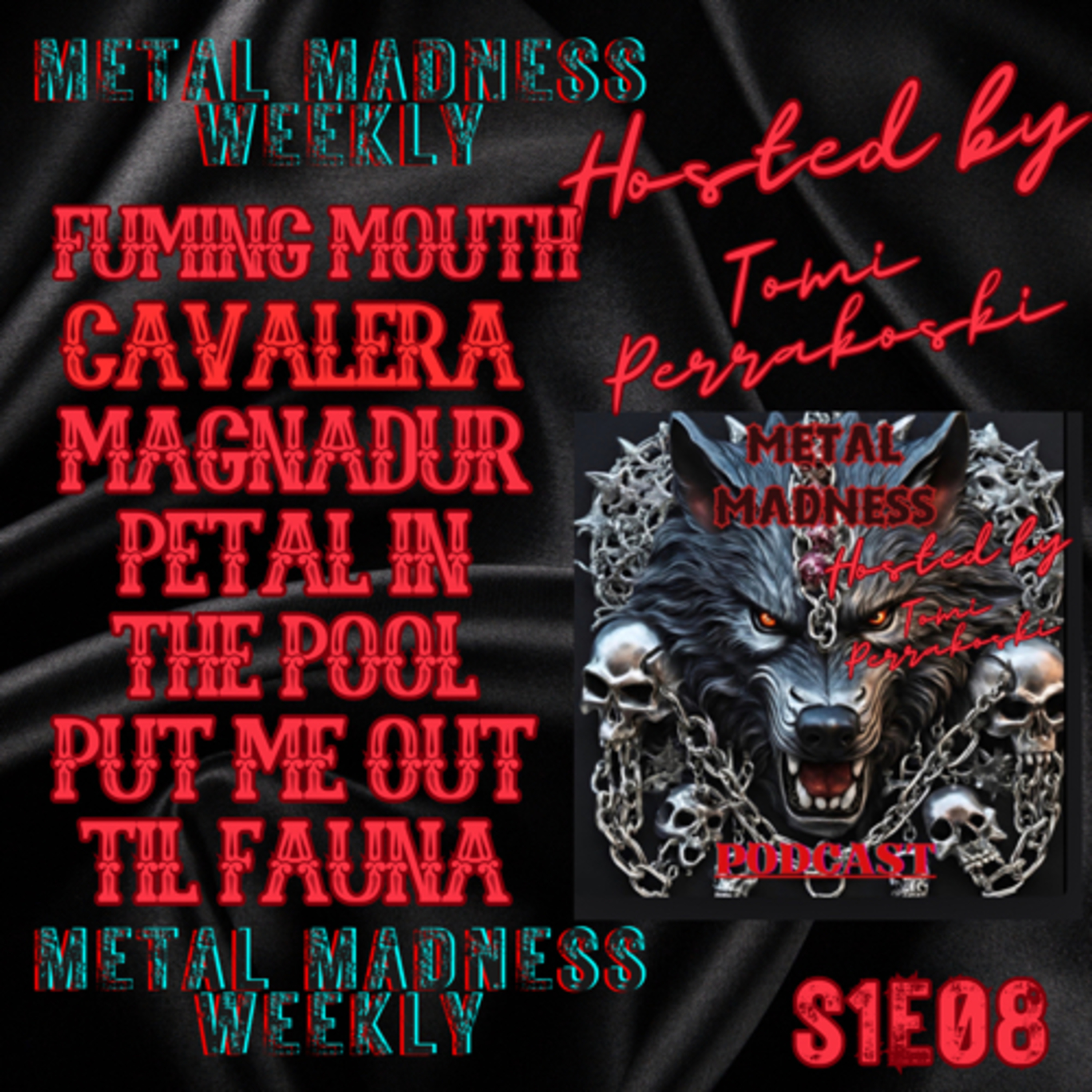 Metal madness weekly S1E08