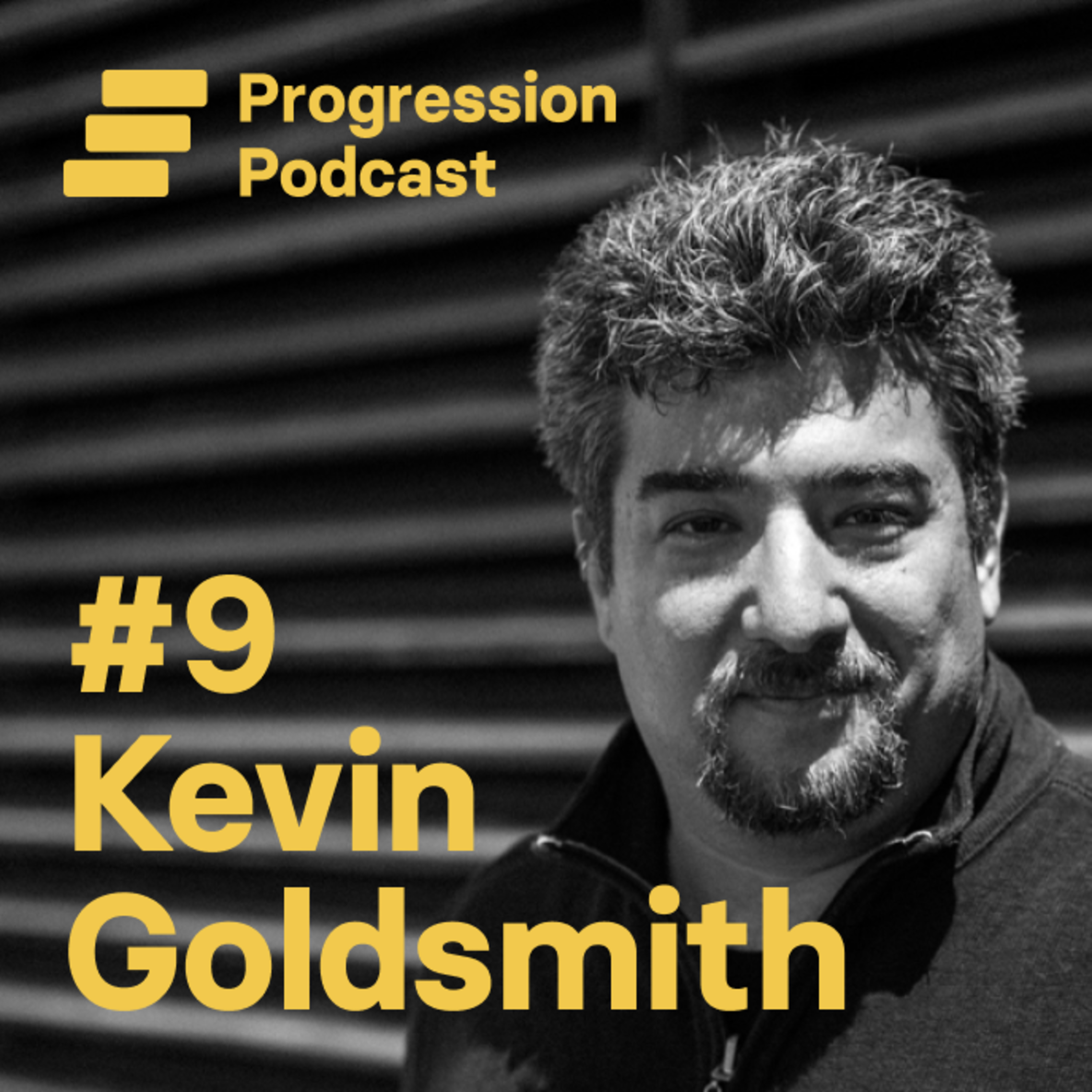 #9: Kevin Goldsmith on the Spotify model and rolling out progression at scale
