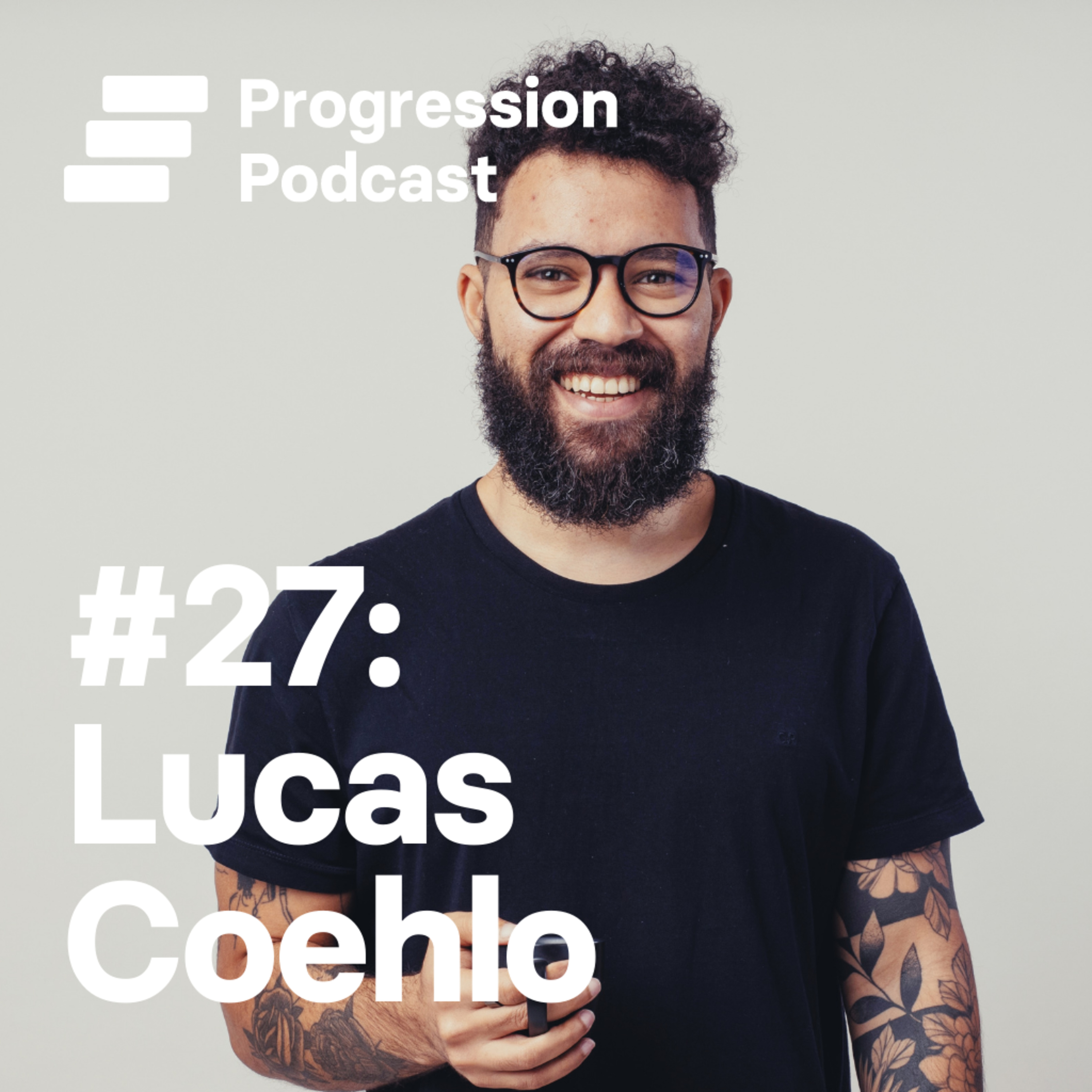 #27 Lucas Coelho (Roam Digital) on building an academy, leadership lessons and how to run a happy team