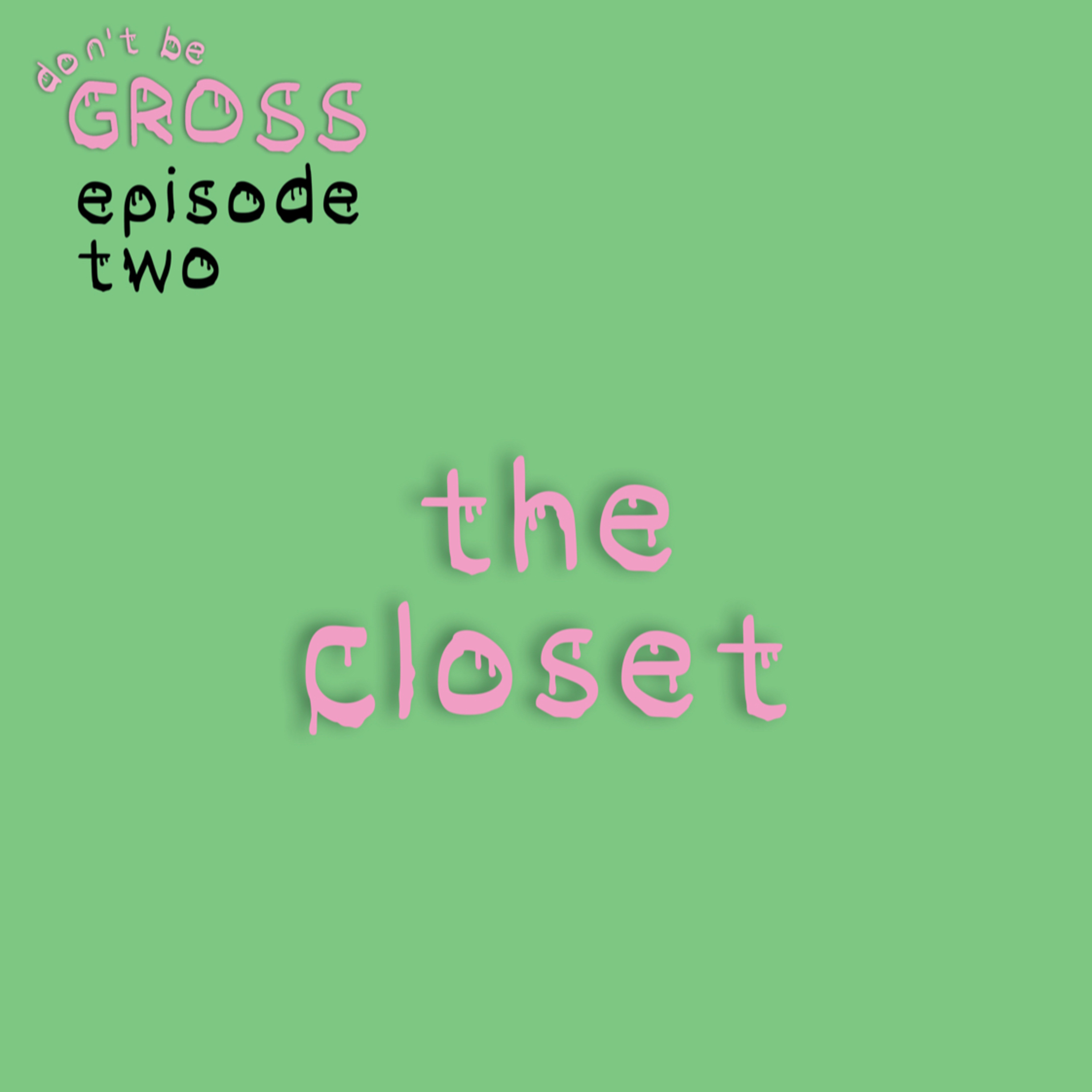 the closet episode artwork