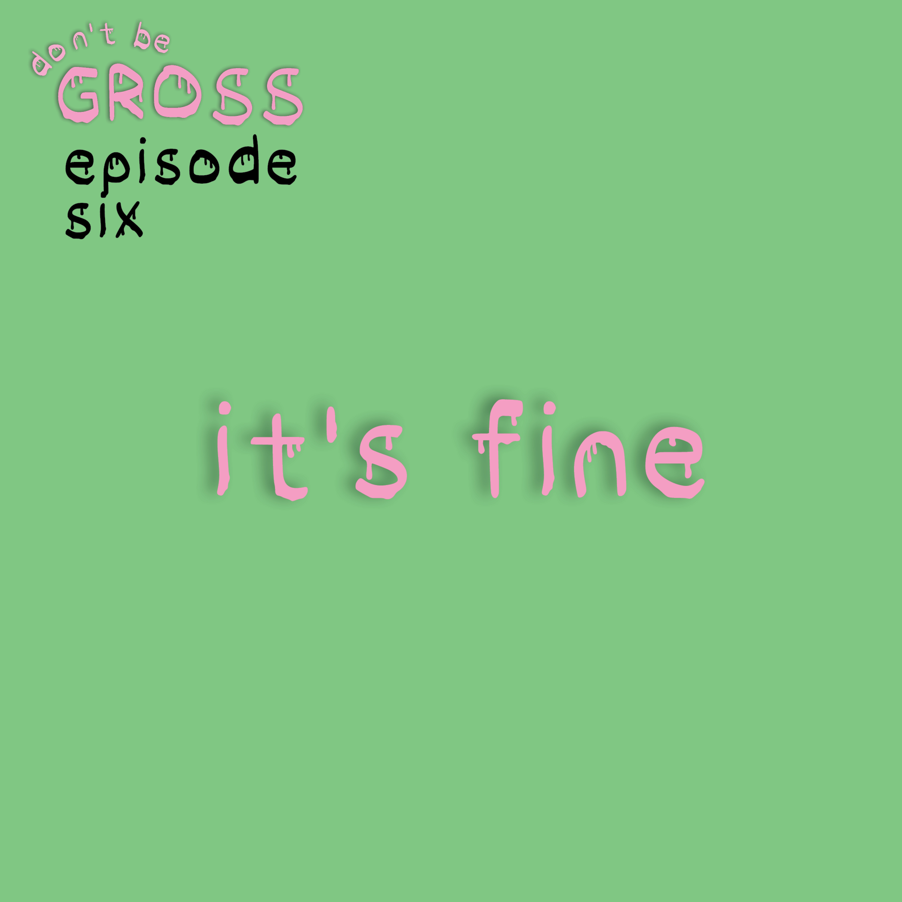 it's fine episode artwork