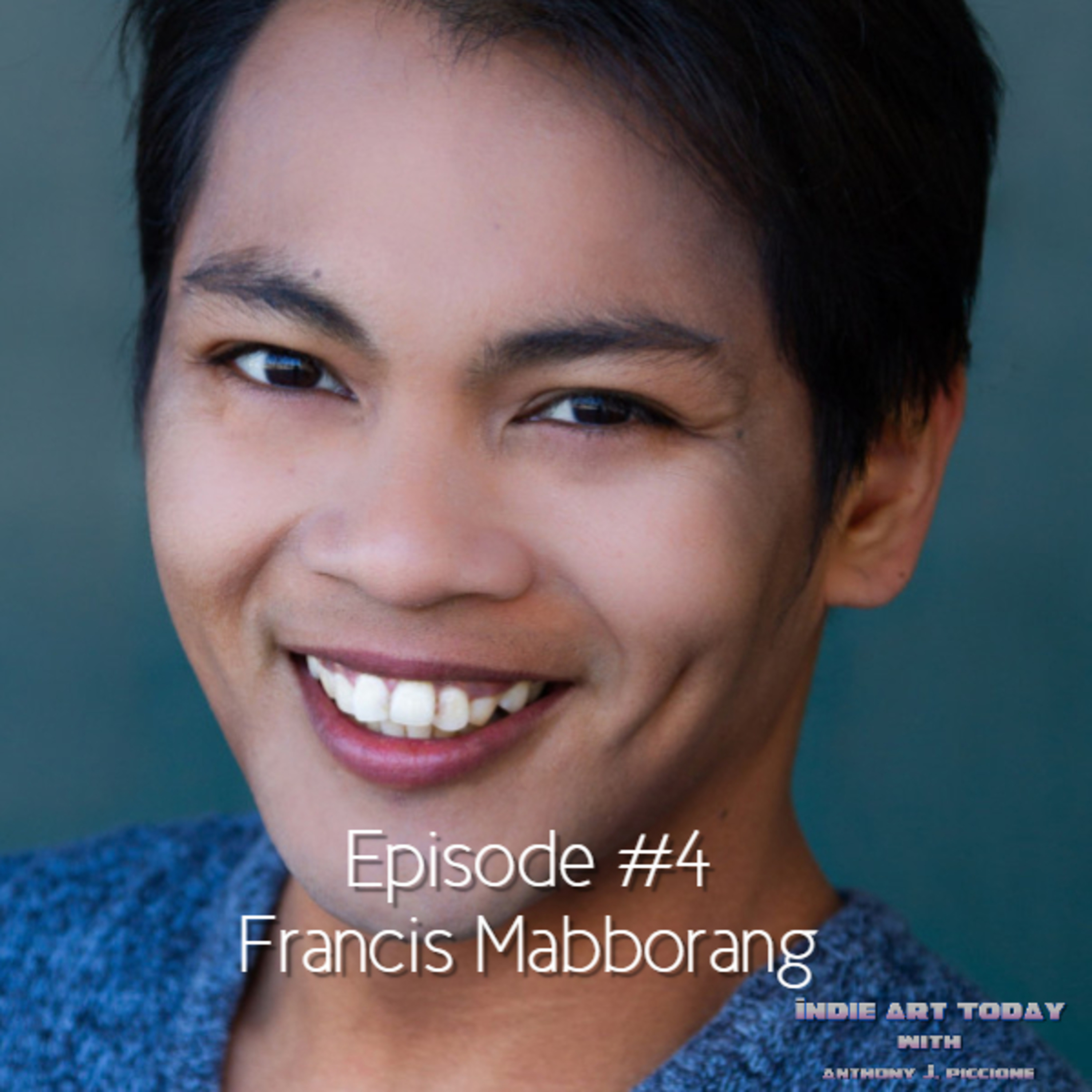 Episode 4 - Francis Mabborang