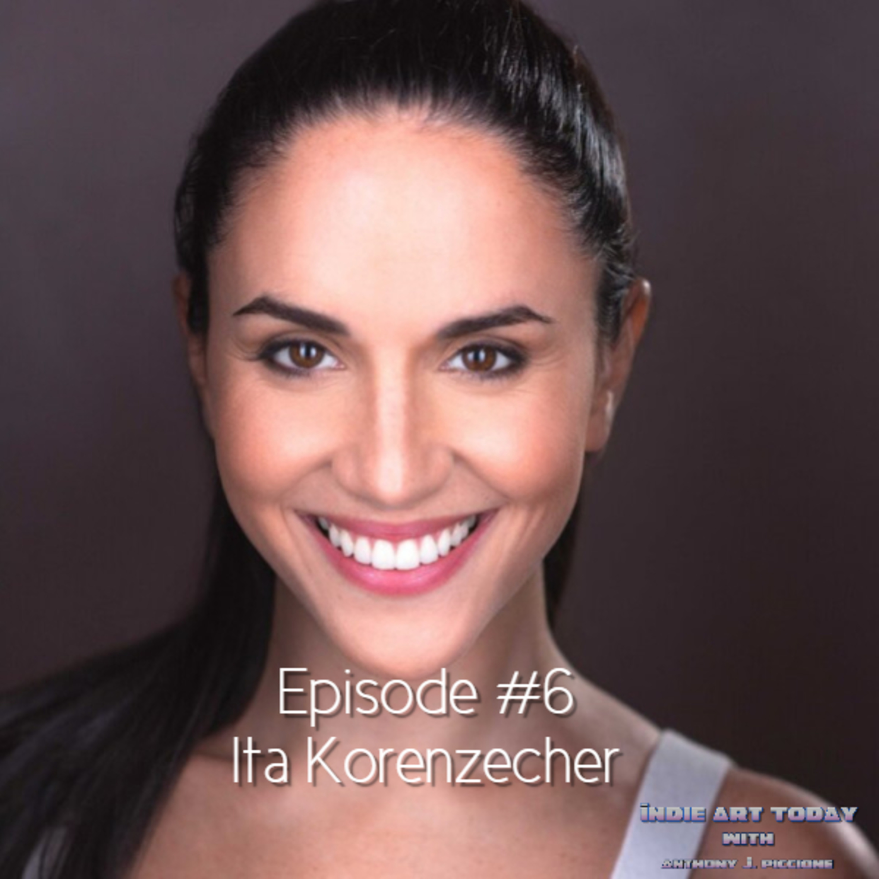Episode 6 - Ita Korenzecher