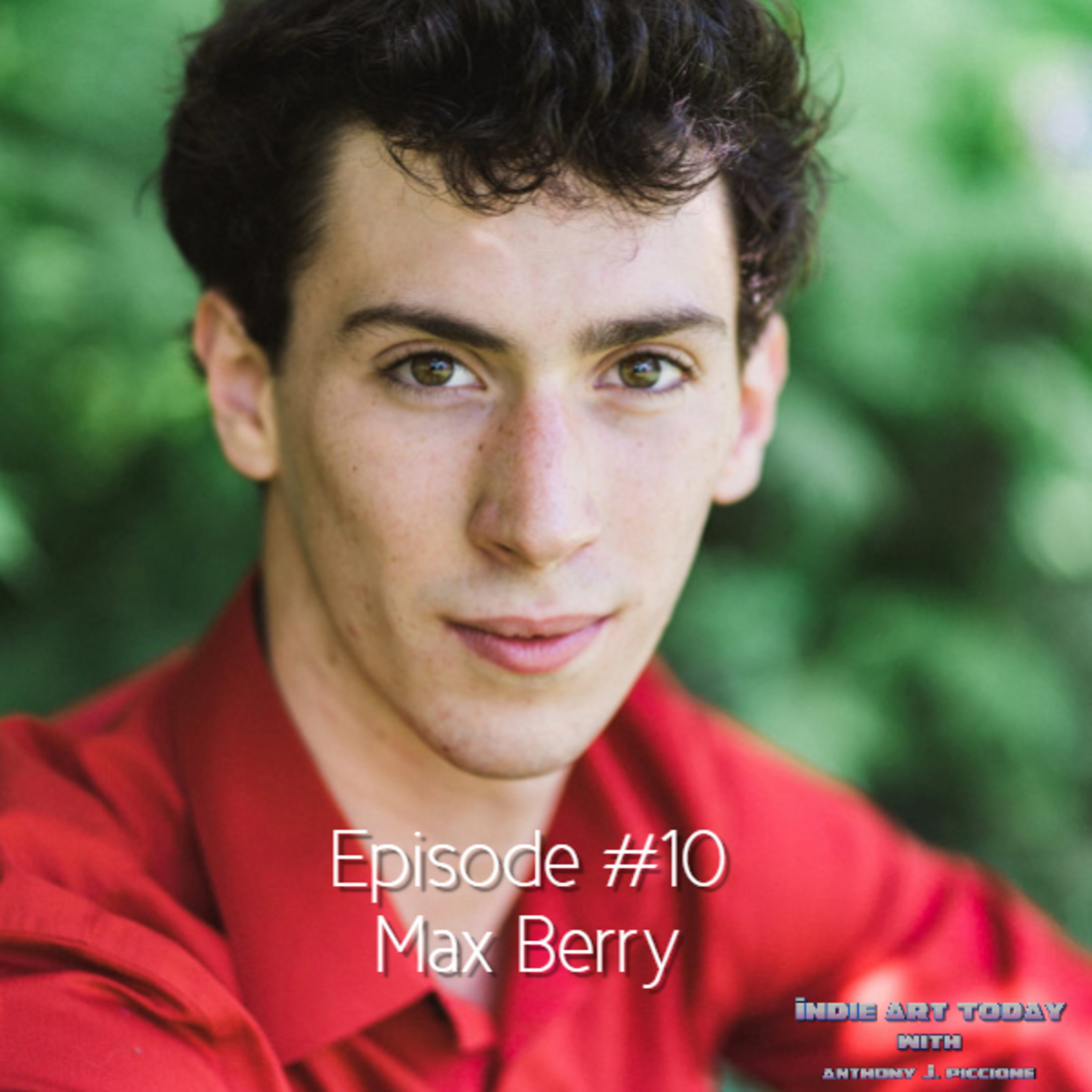 Episode 10 - Max Berry