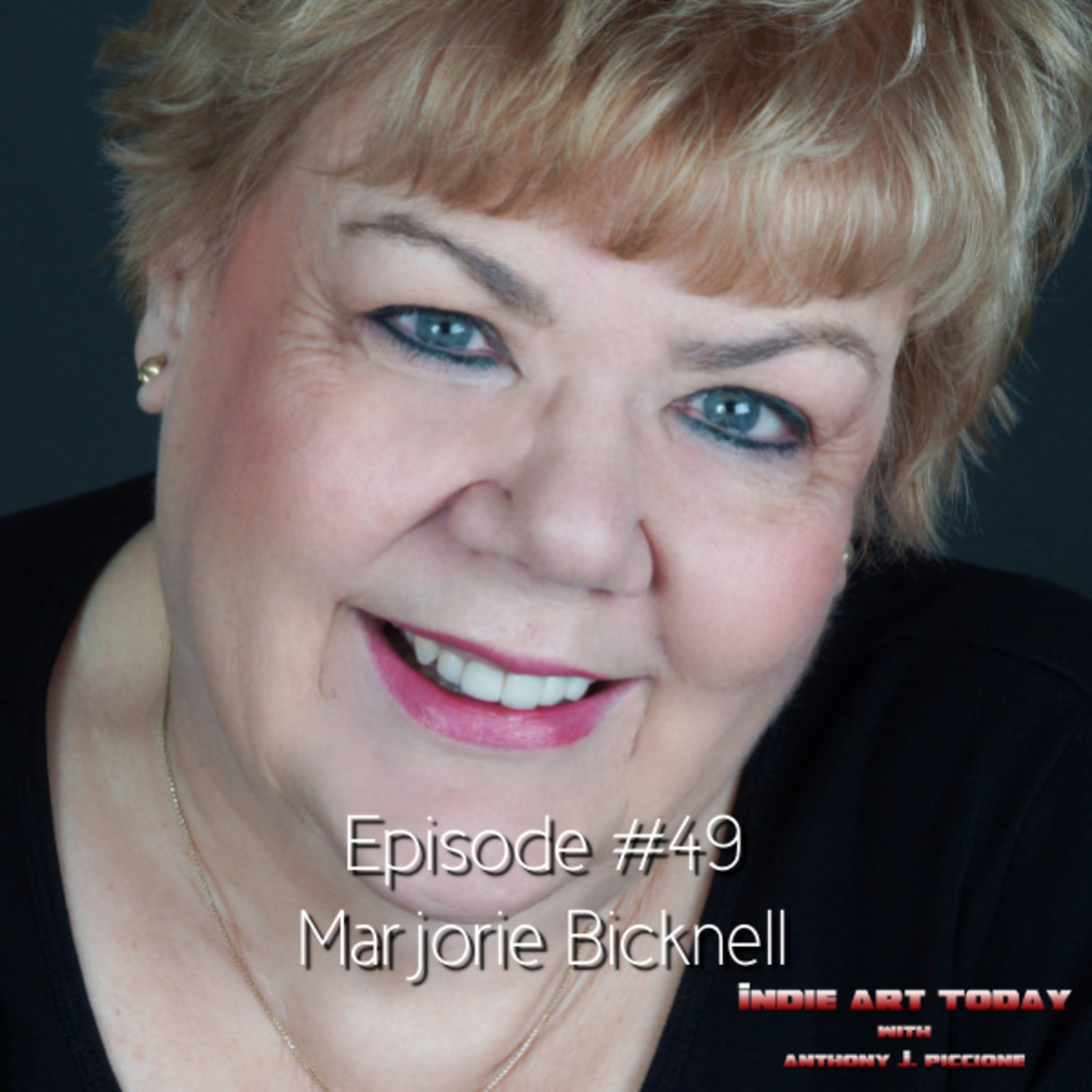 Indie Art Today with Anthony J. Piccione
