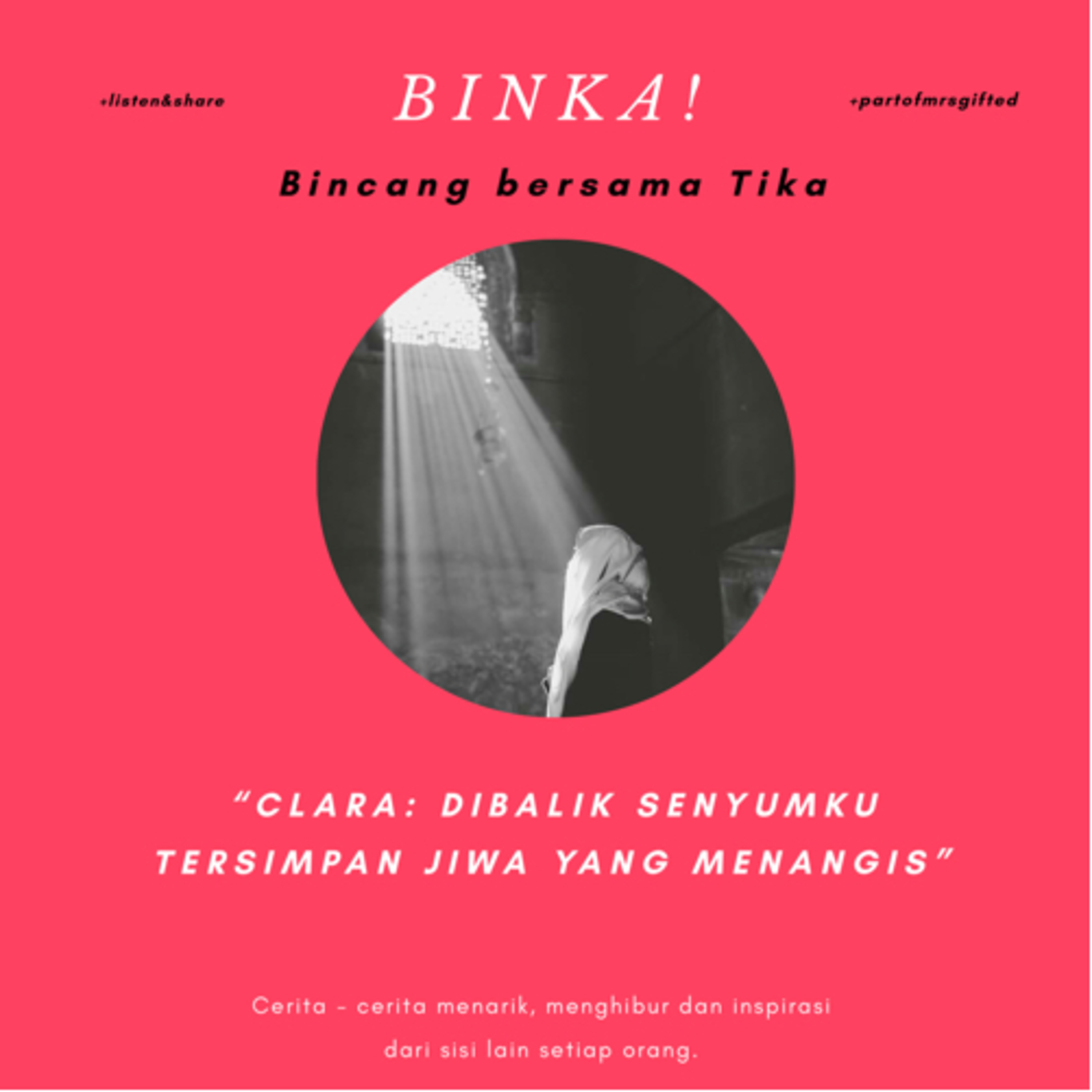 BINKA! (Podcast Bincang Bersama Tika)