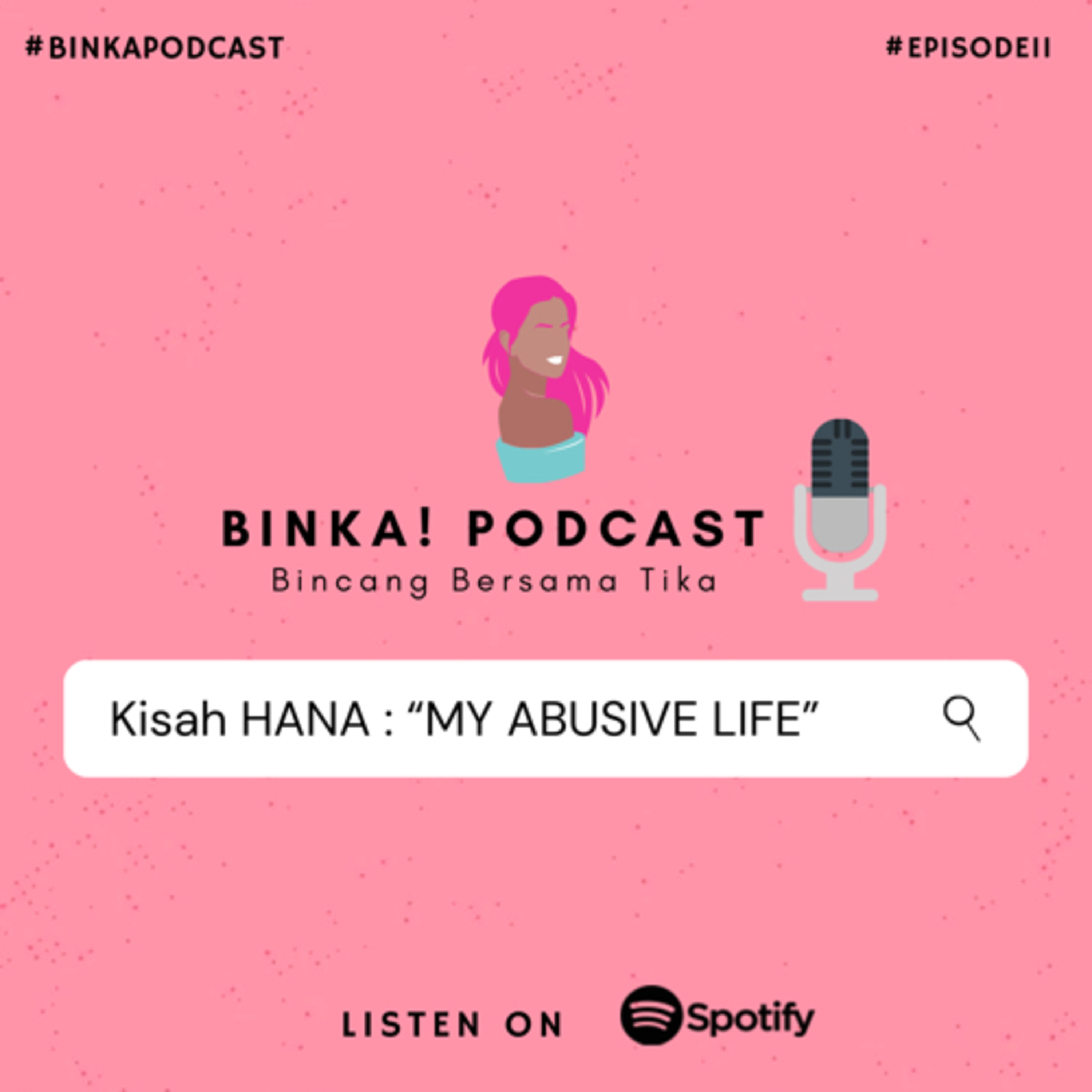 BINKA! (Podcast Bincang Bersama Tika)