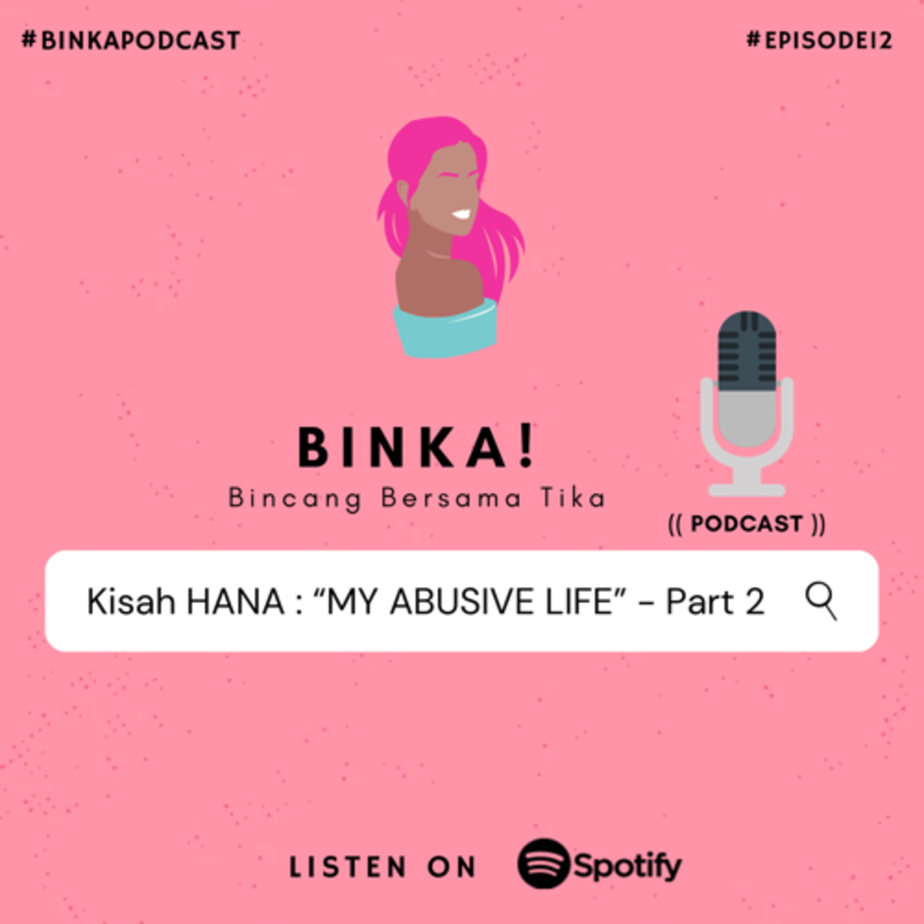 BINKA! (Podcast Bincang Bersama Tika)