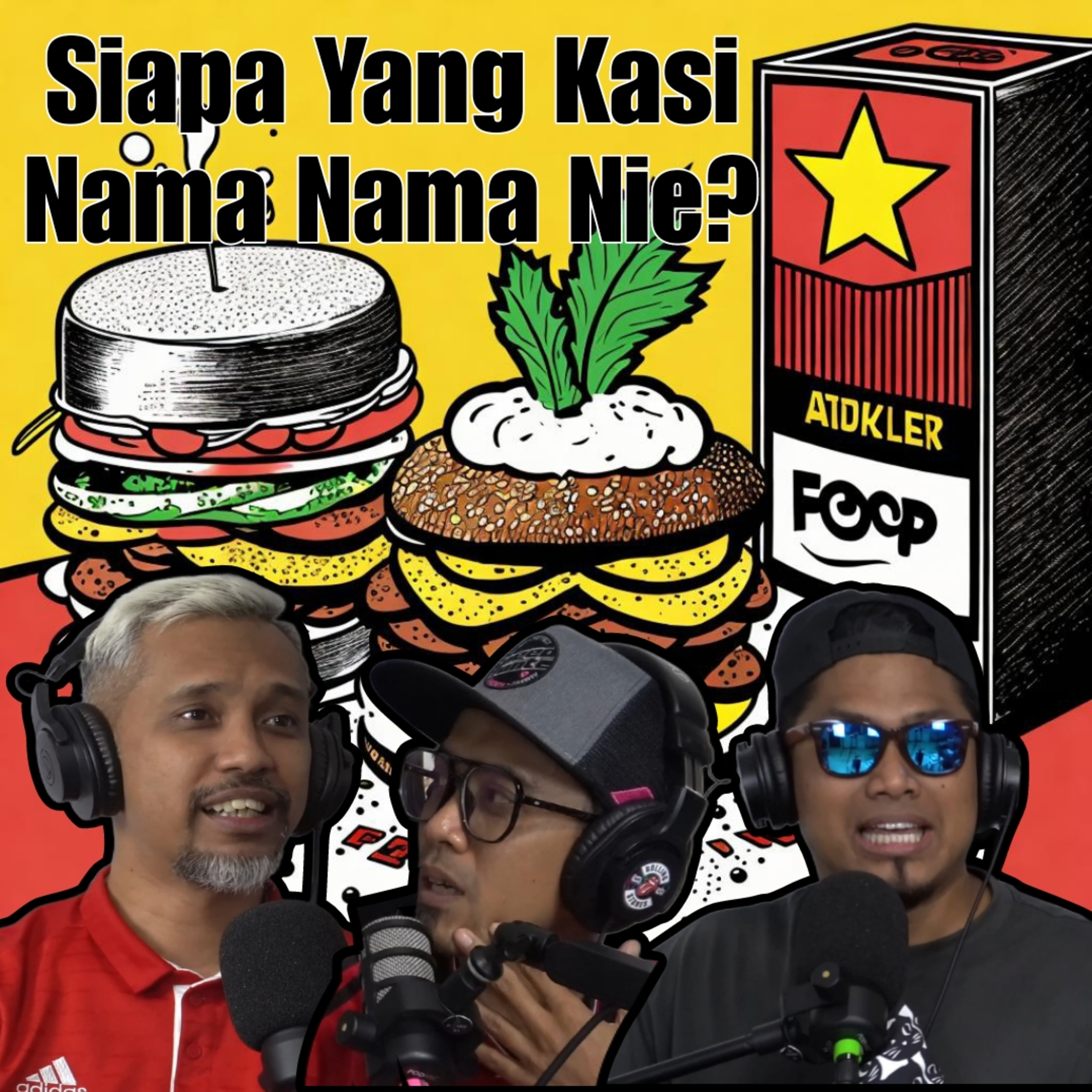 Episode 95 - Siapa Kasi Nama Nama Ni? episode artwork