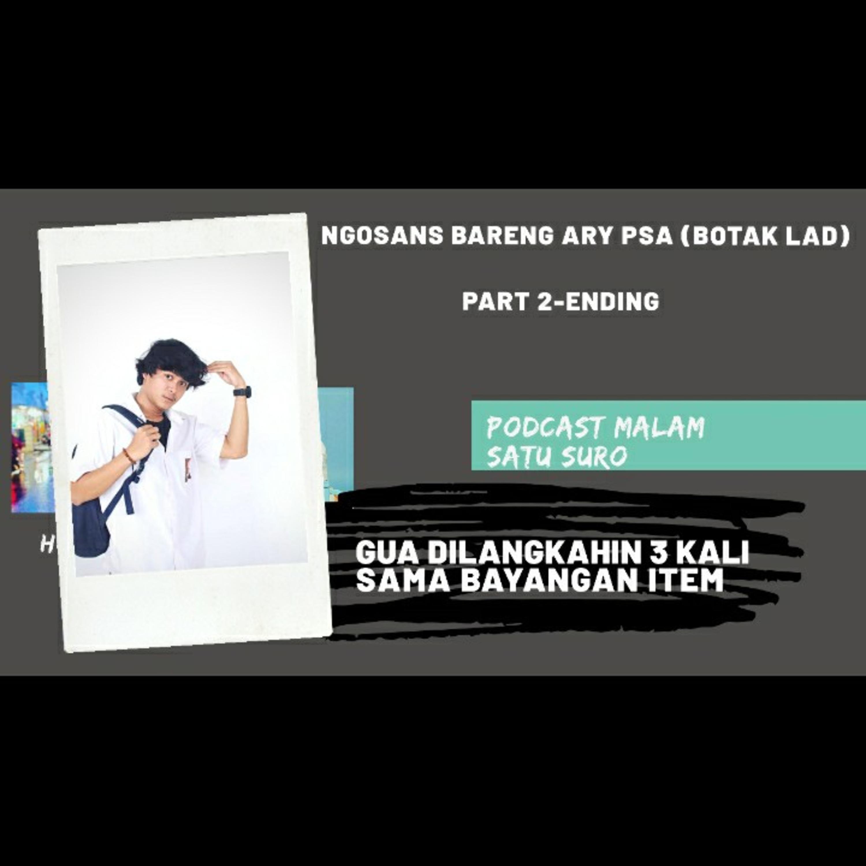 Podcast Malam Satu Suro