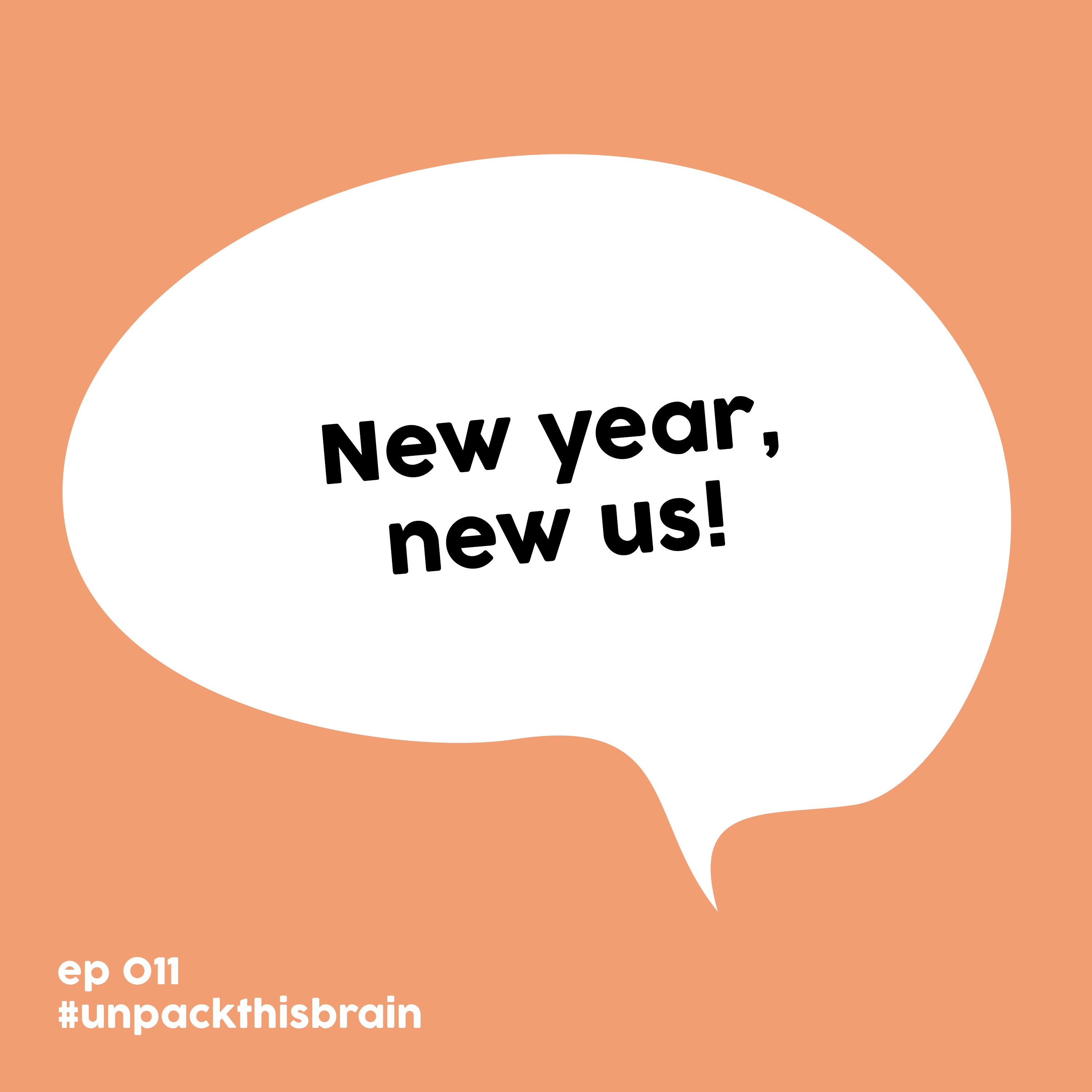 New year, new us! | Ep. 11 episode artwork