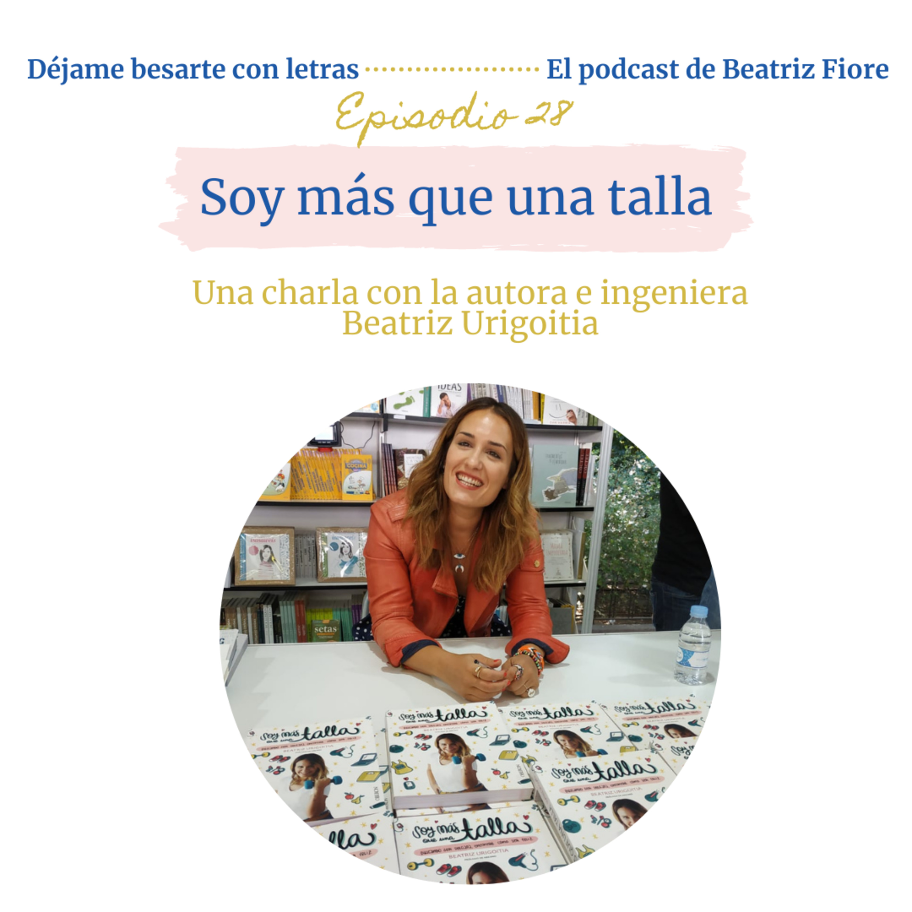 Déjame besarte con letras. El podcast literario de Beatriz Fiore
