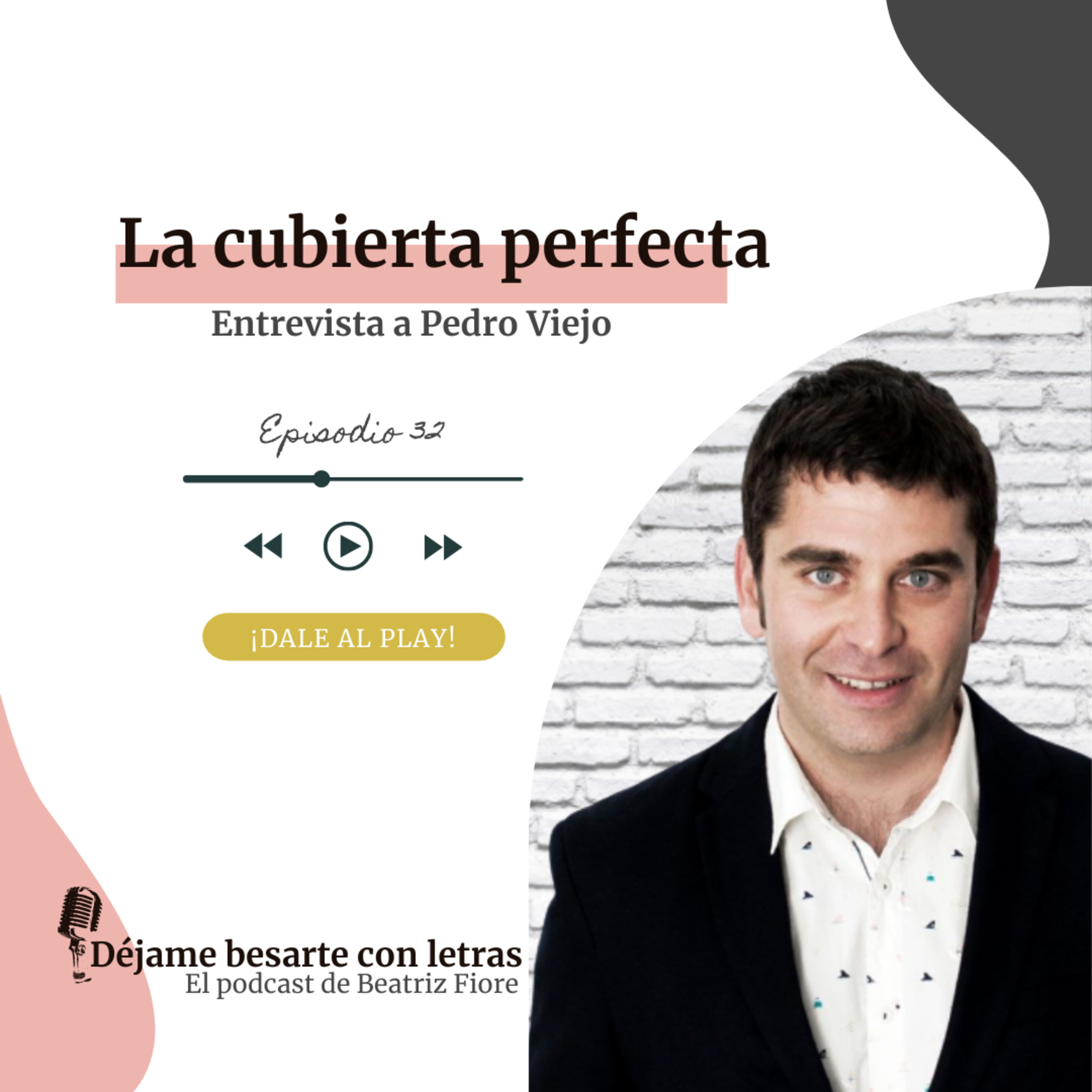 Déjame besarte con letras. El podcast literario de Beatriz Fiore