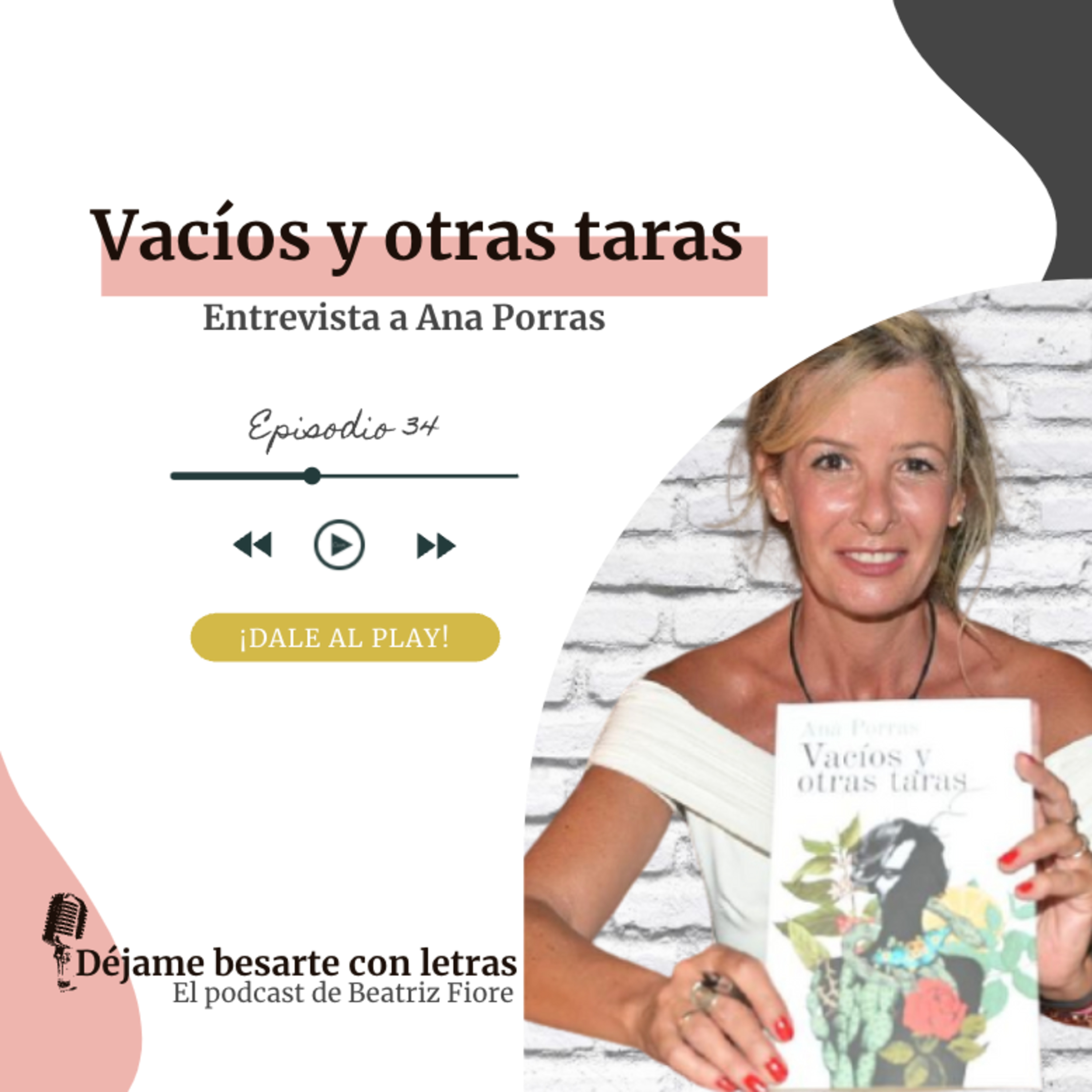 Déjame besarte con letras. El podcast literario de Beatriz Fiore