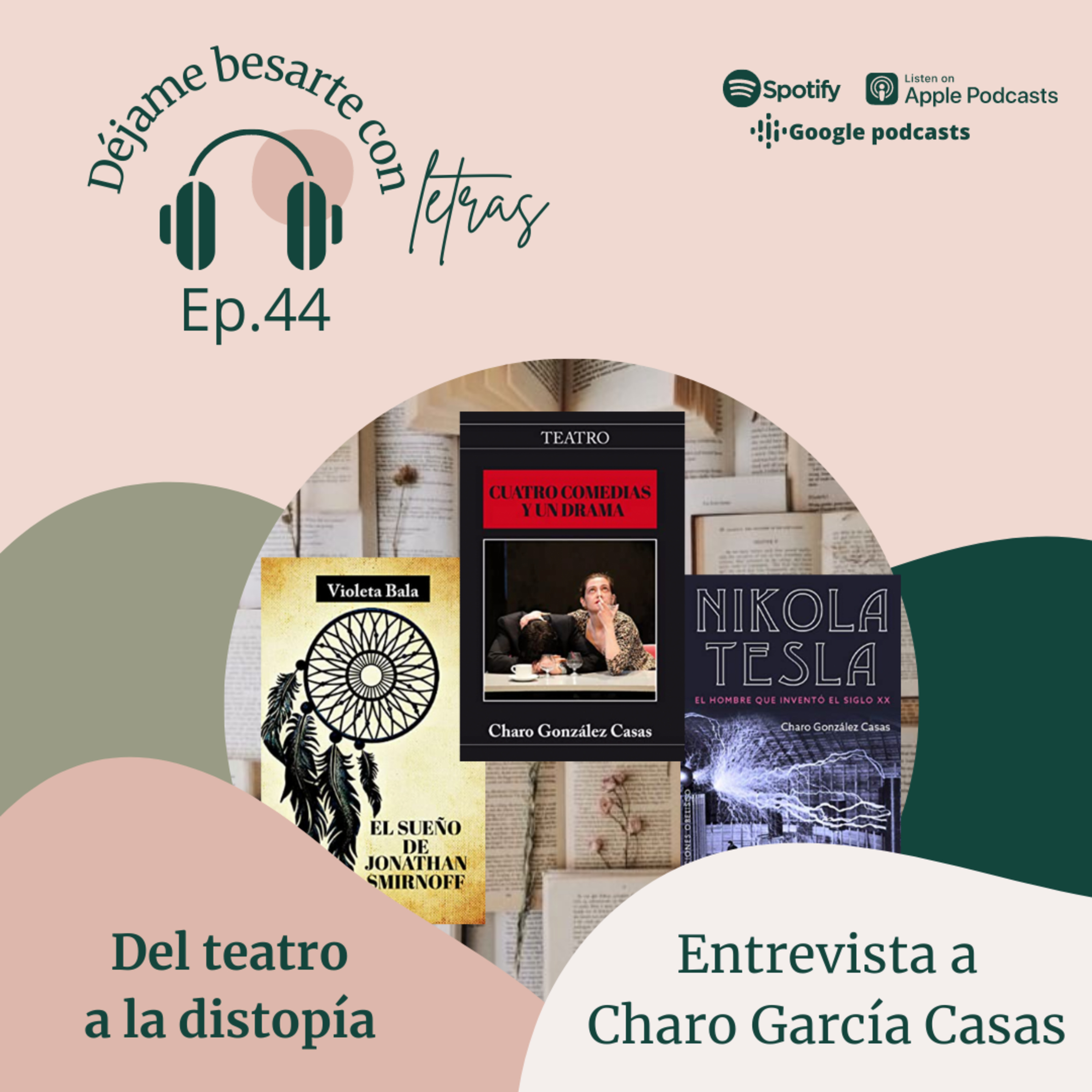 Déjame besarte con letras. El podcast literario de Beatriz Fiore