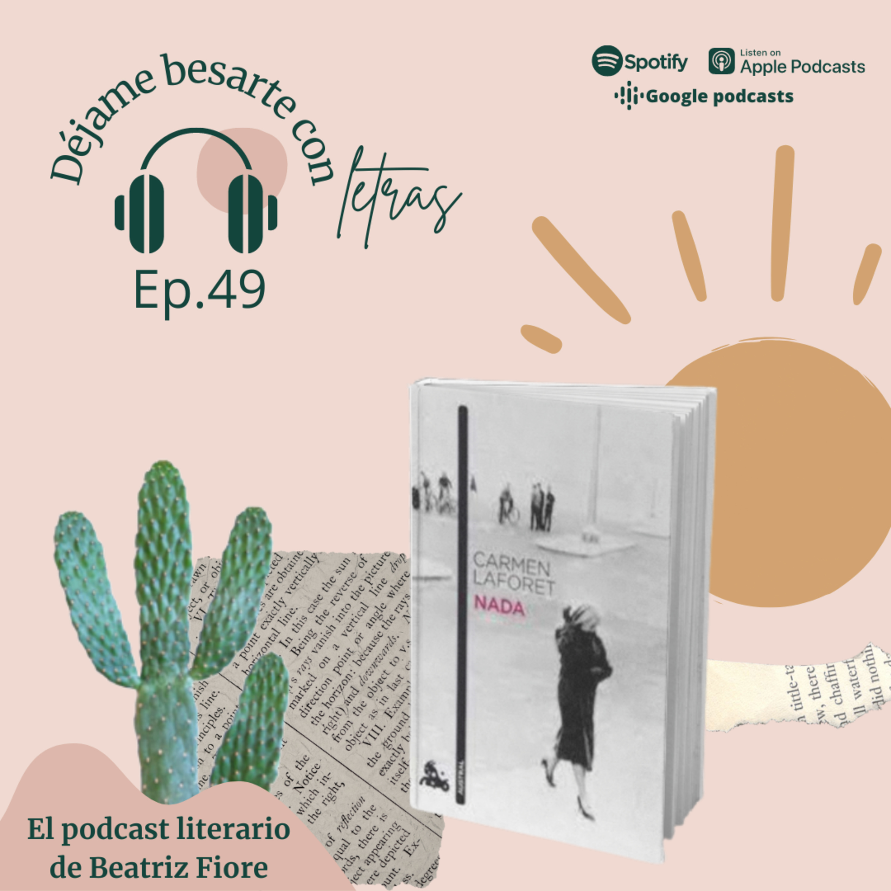 Déjame besarte con letras. El podcast literario de Beatriz Fiore