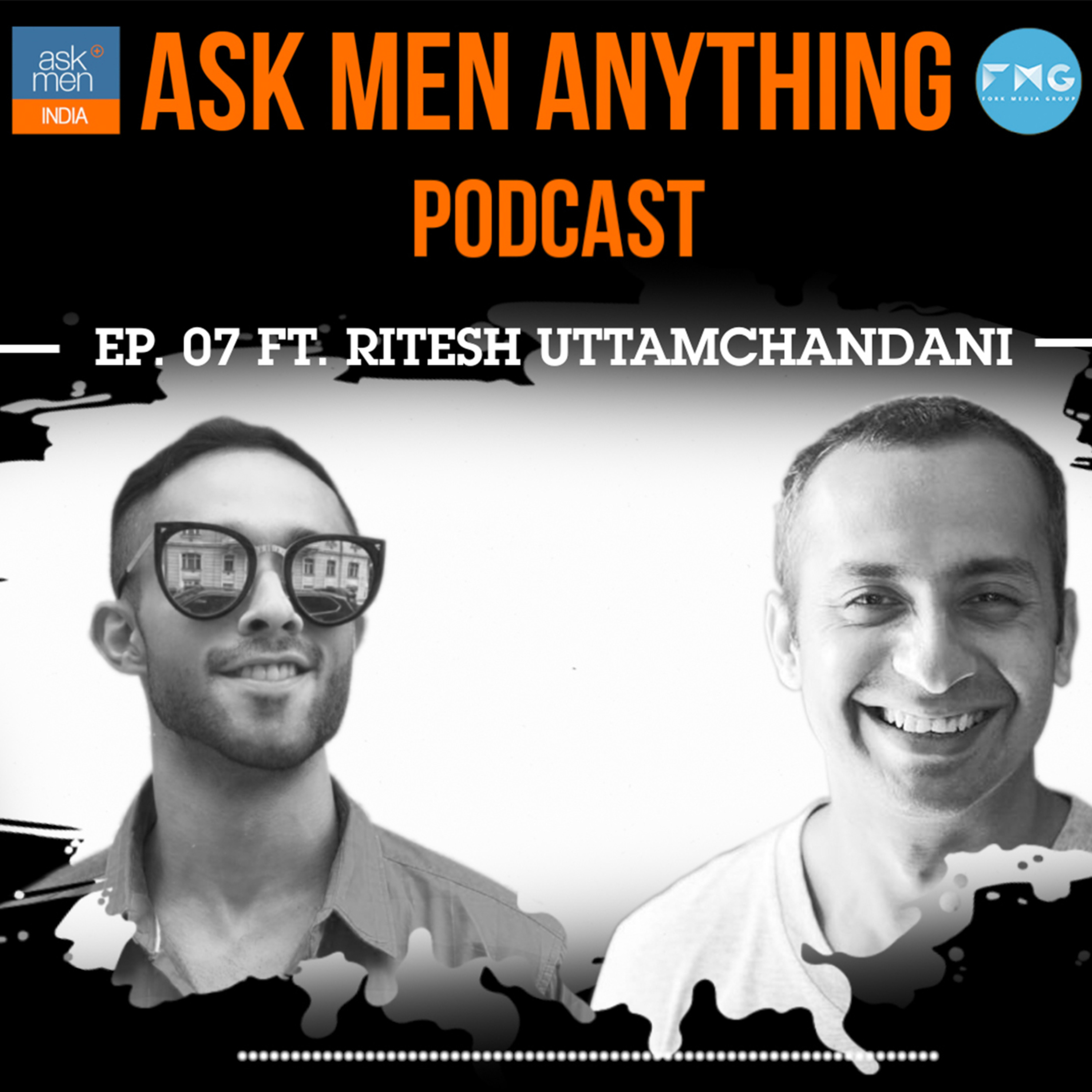 Ask Men Anything with Aniruddha Mahale