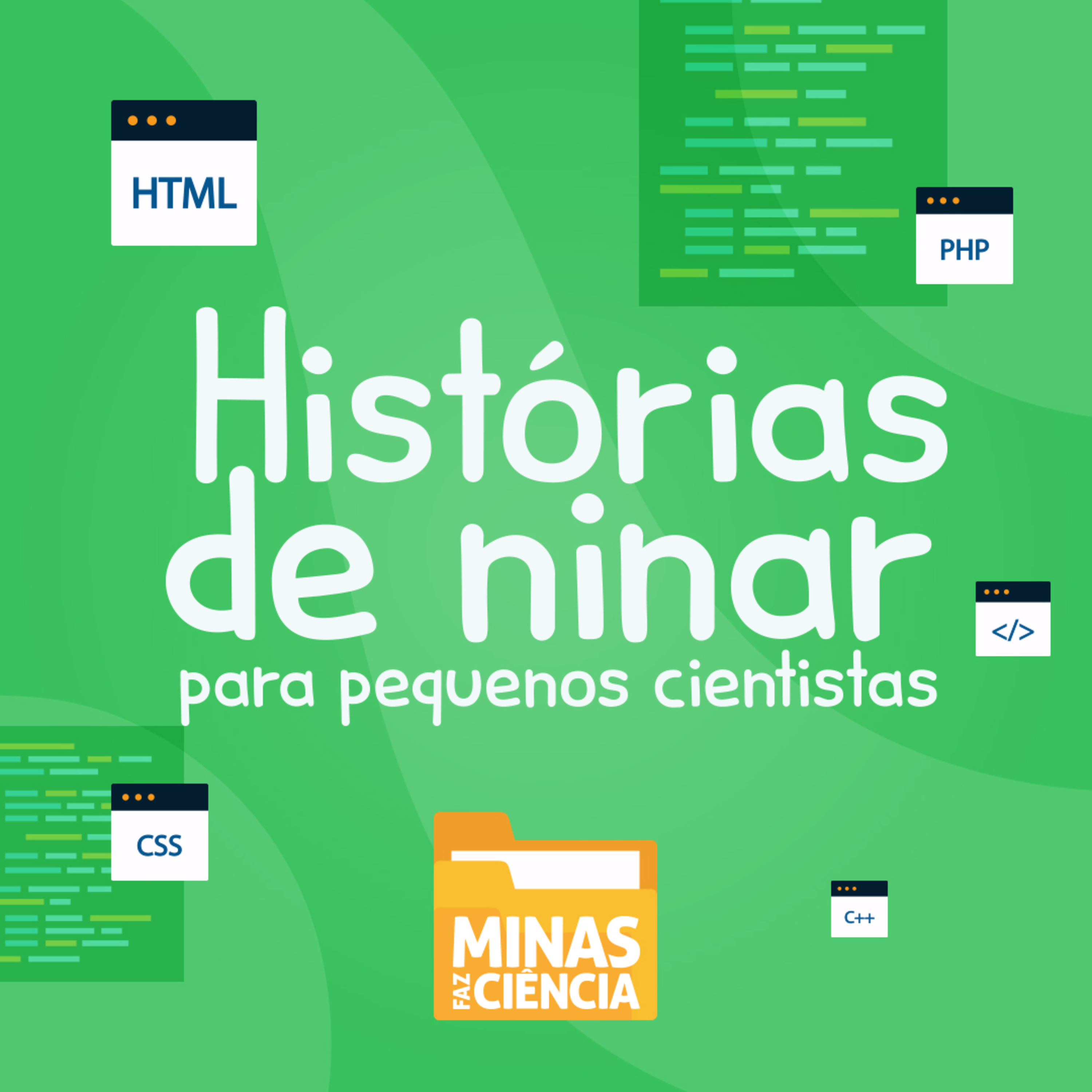 Histórias de Ninar para Pequenos Cientistas