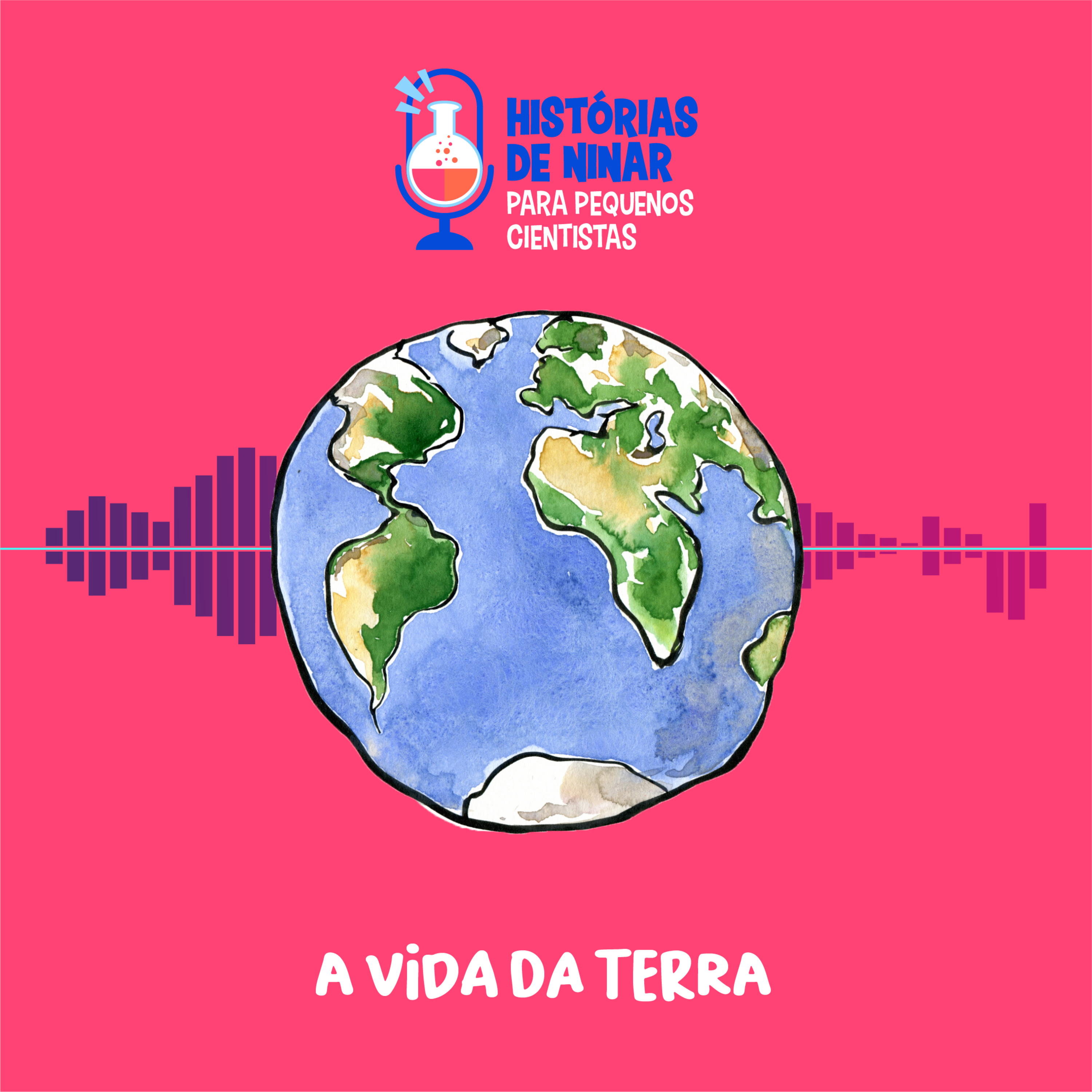 #9 A vida da Terra