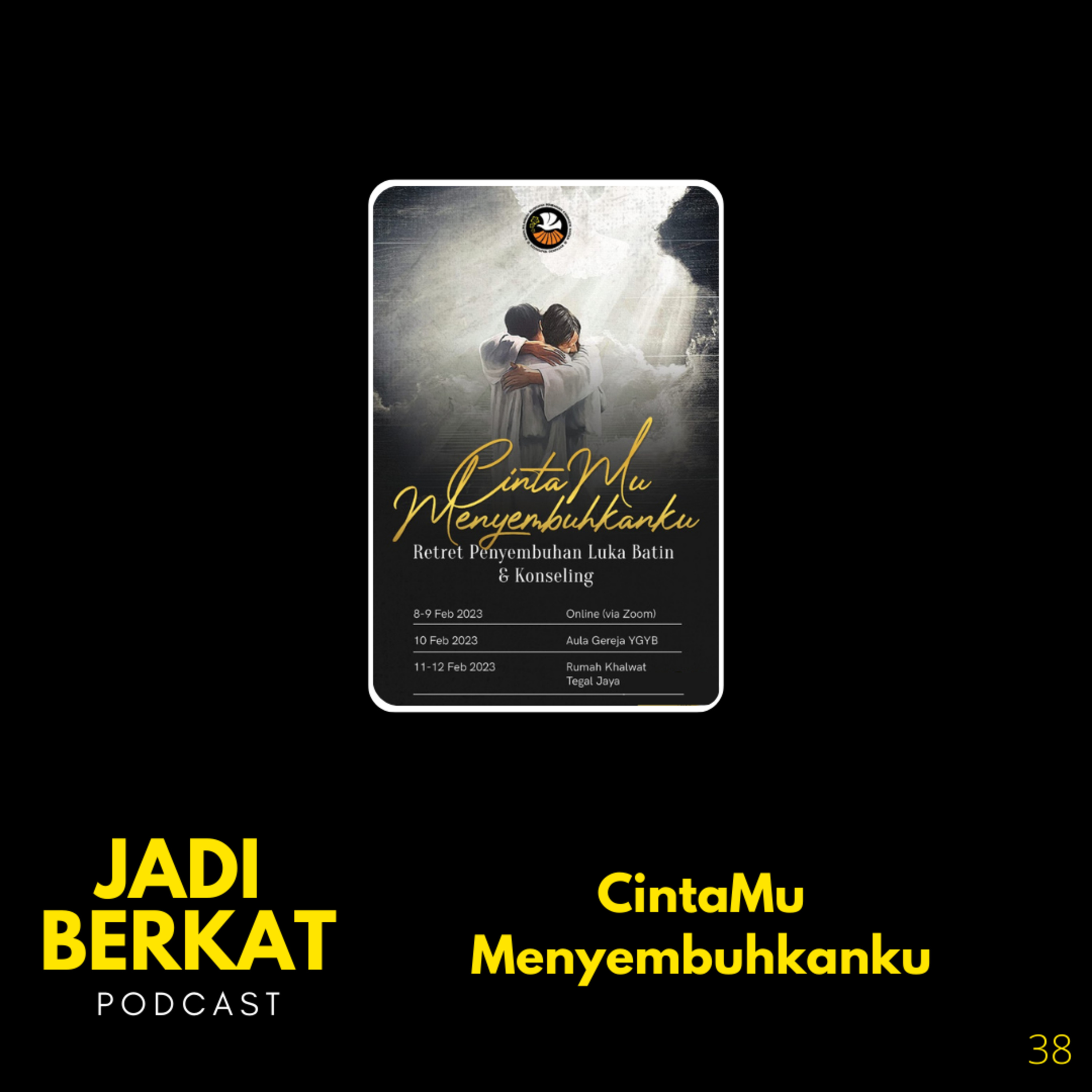 CintaMu Menyembuhkanku episode artwork