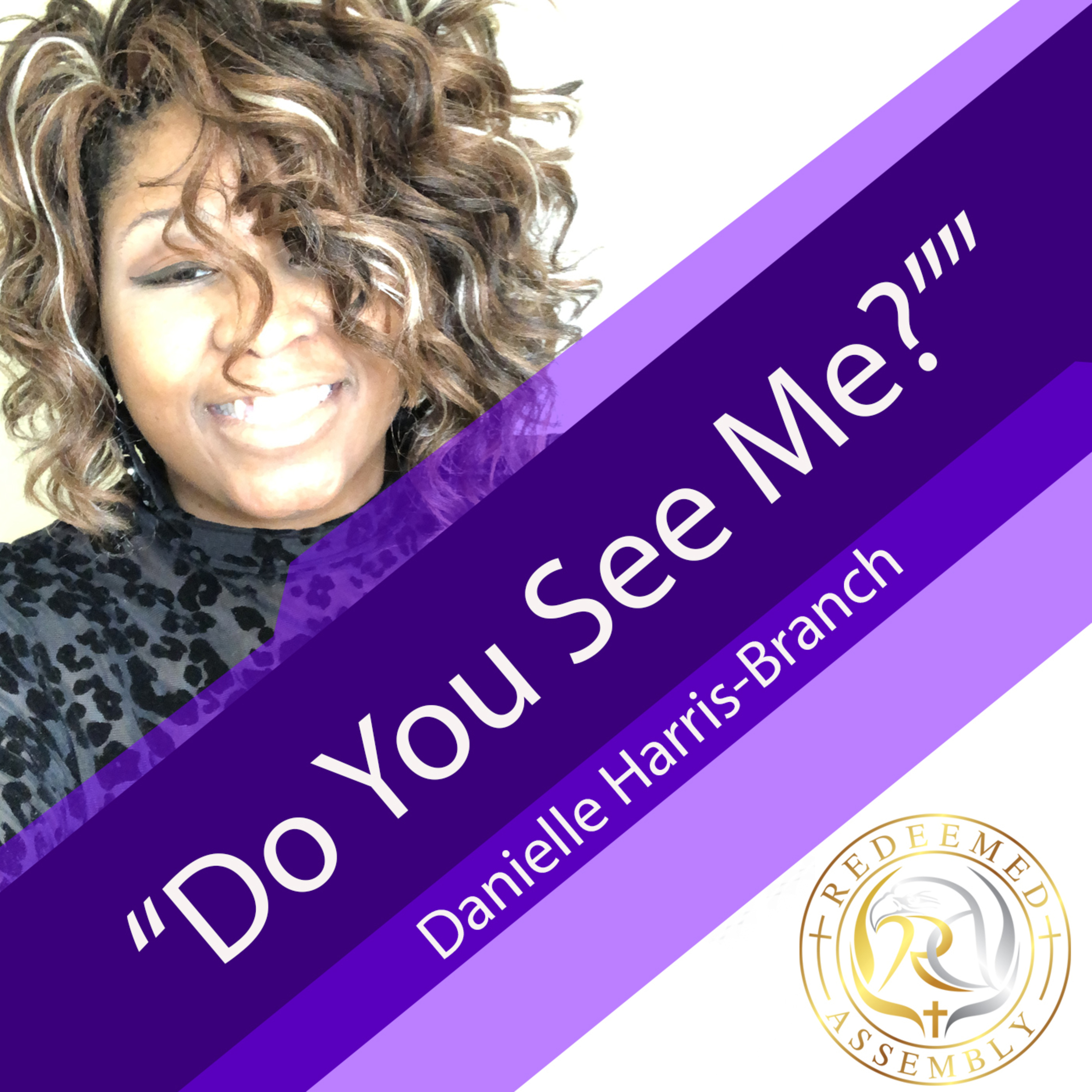 Min. Danielle Harris-Branch- "Do You See Me?" -Cabin Thinking Series episode artwork