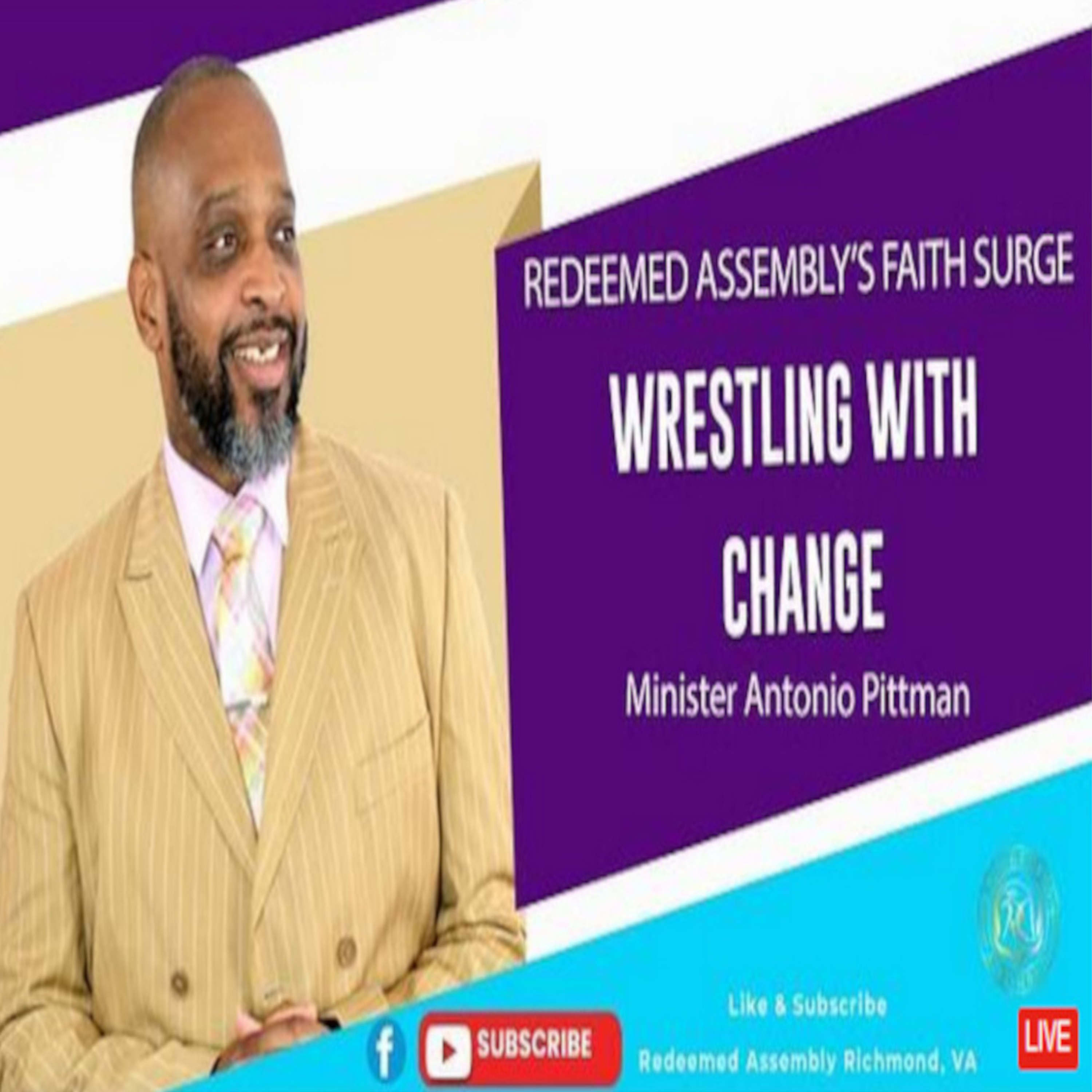 Minister Antonio Pittman - Wrestling With Change episode artwork
