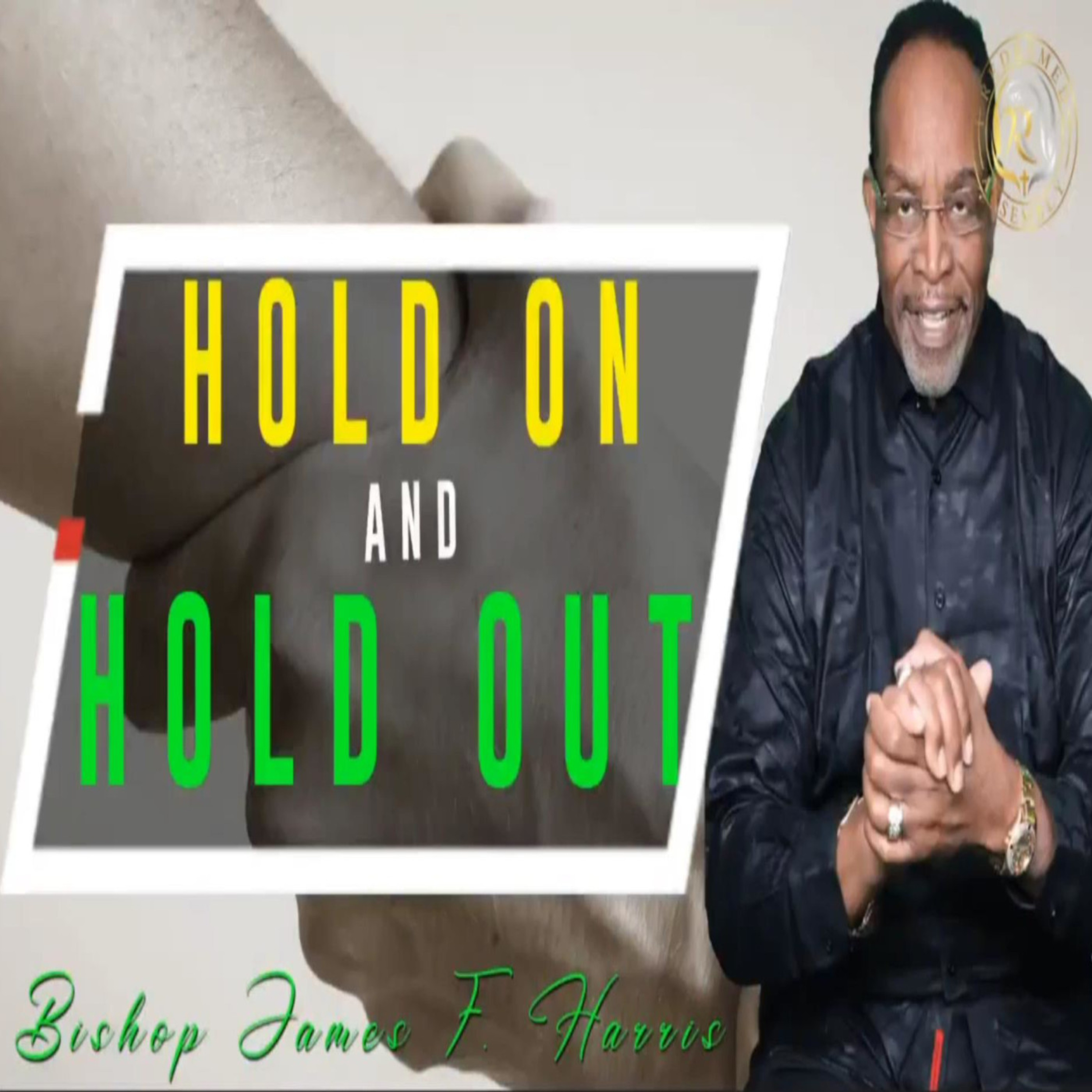 Hold On & Hold Out episode artwork