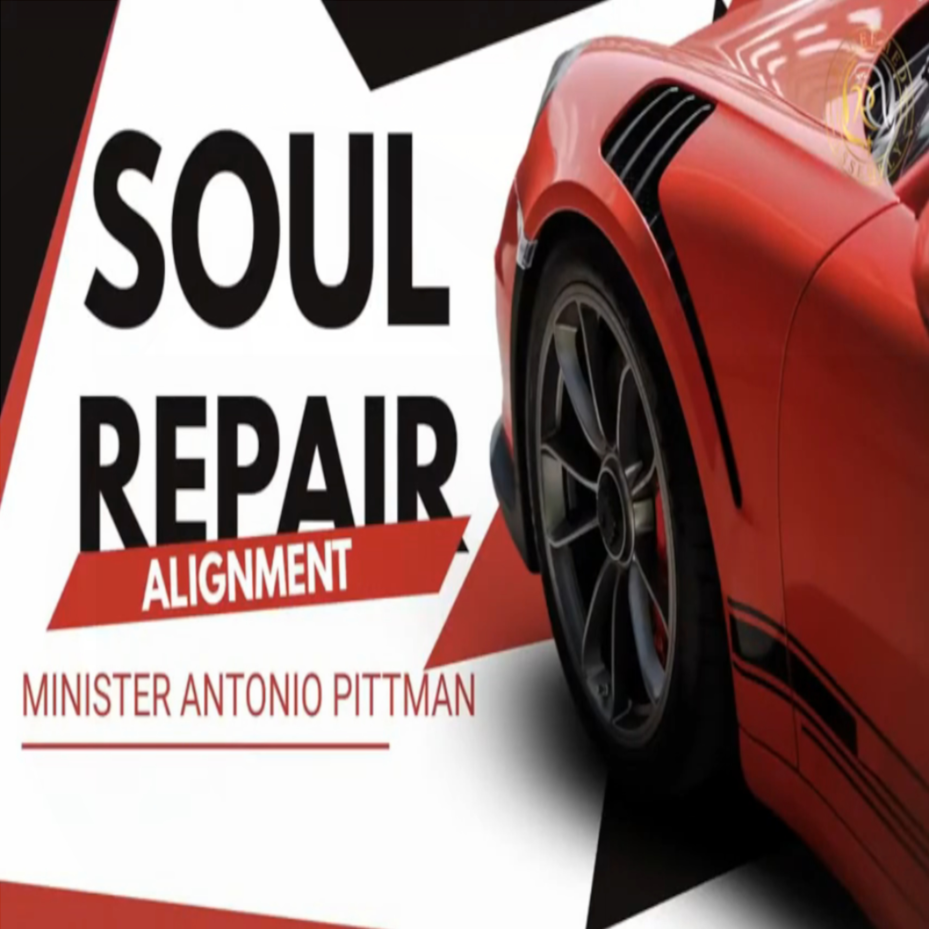 Min. Antonio Pittman - Soul Alignment Repair episode artwork