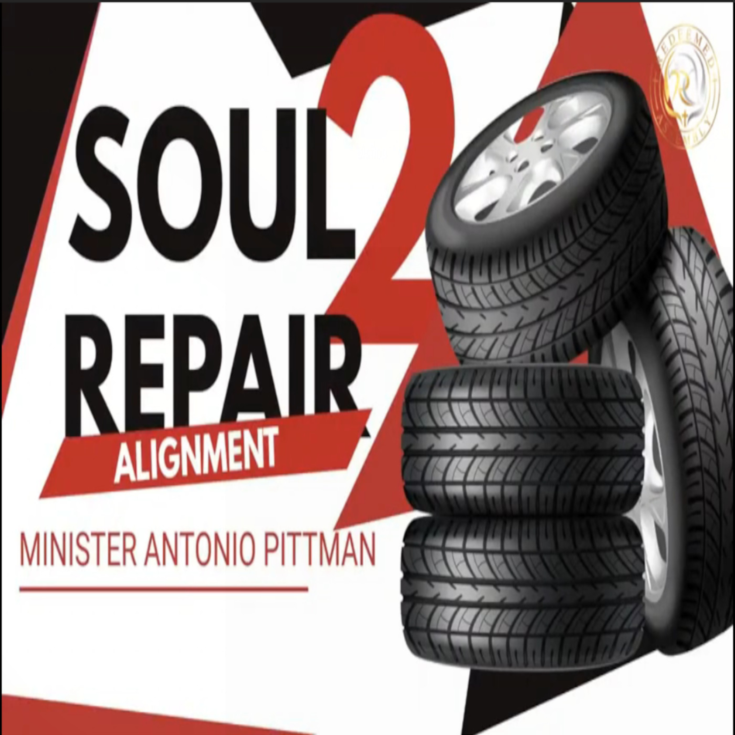 Minister Antonio Pittman - Soul Repair Alignment 2 episode artwork