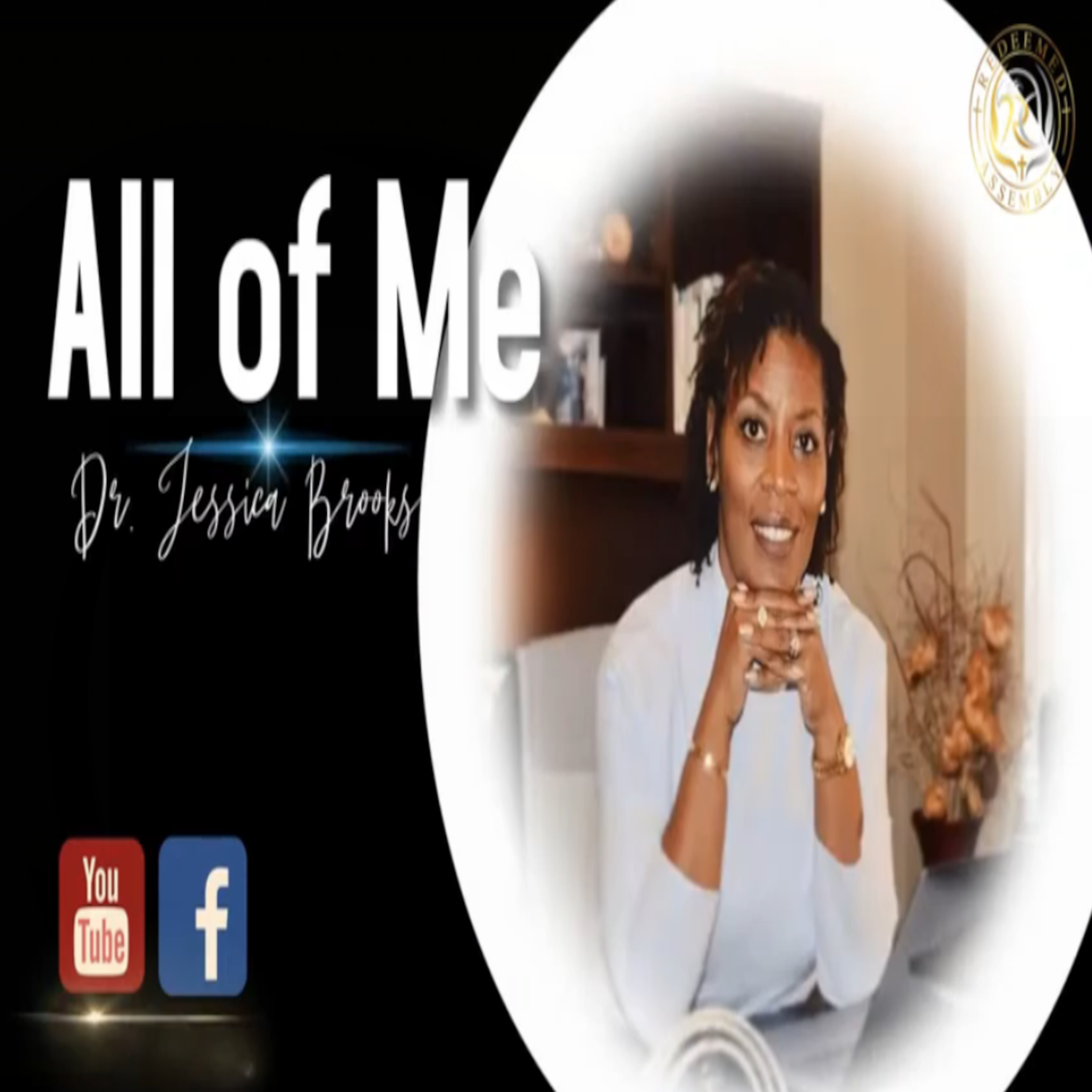 Dr. Jessica Brooks - All of Me-Part 1/2 episode artwork