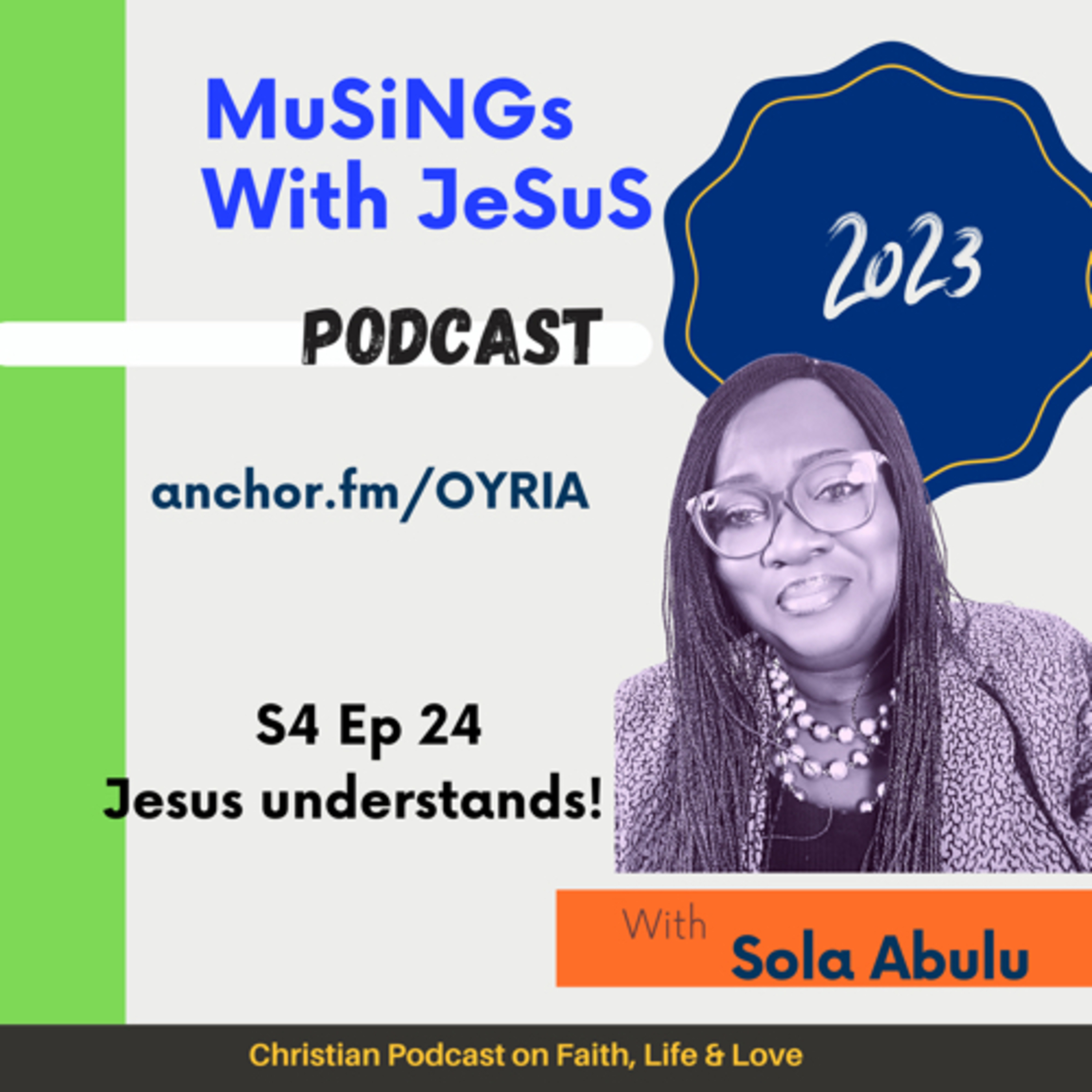 Jesus Understands … episode artwork