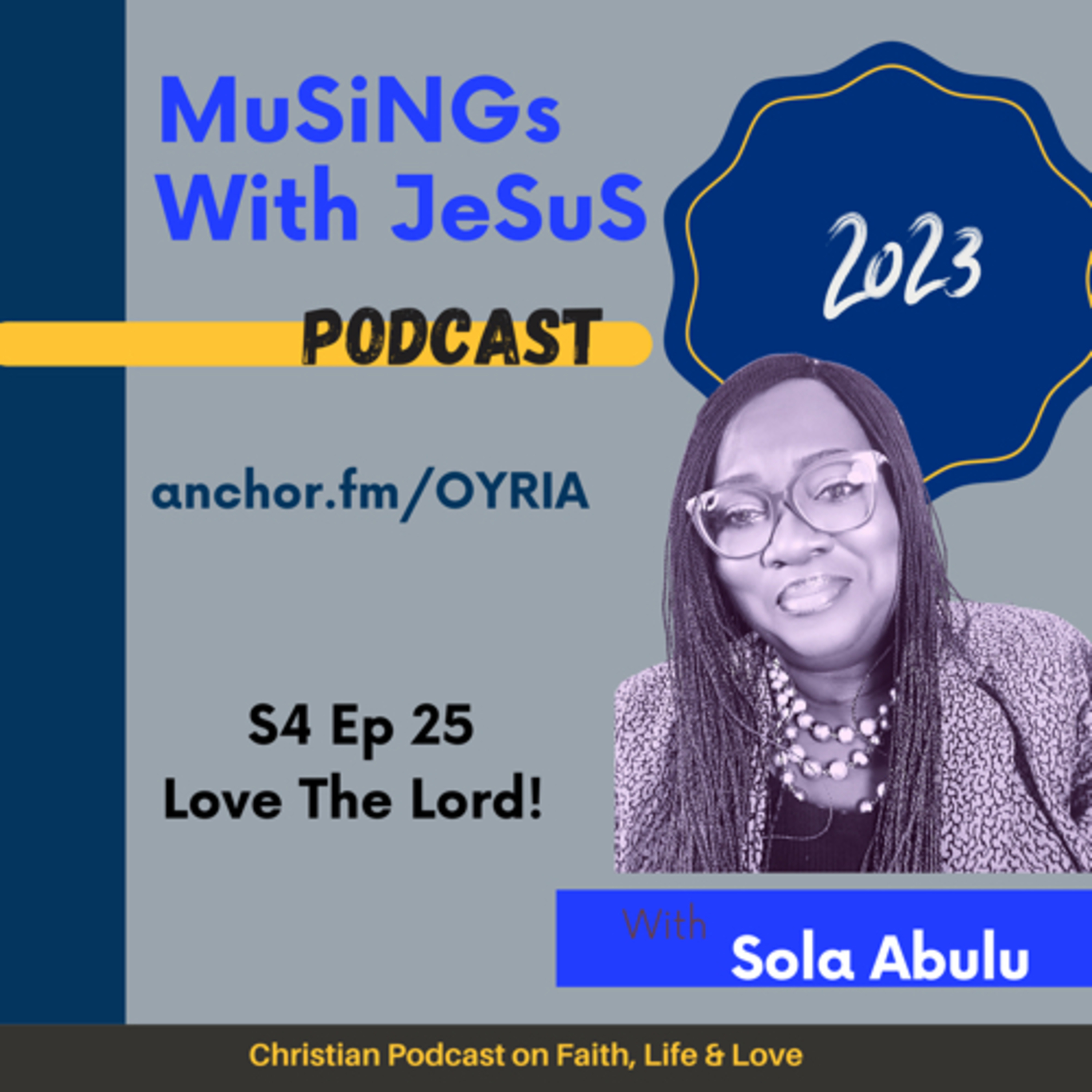 Love the Lord .. episode artwork