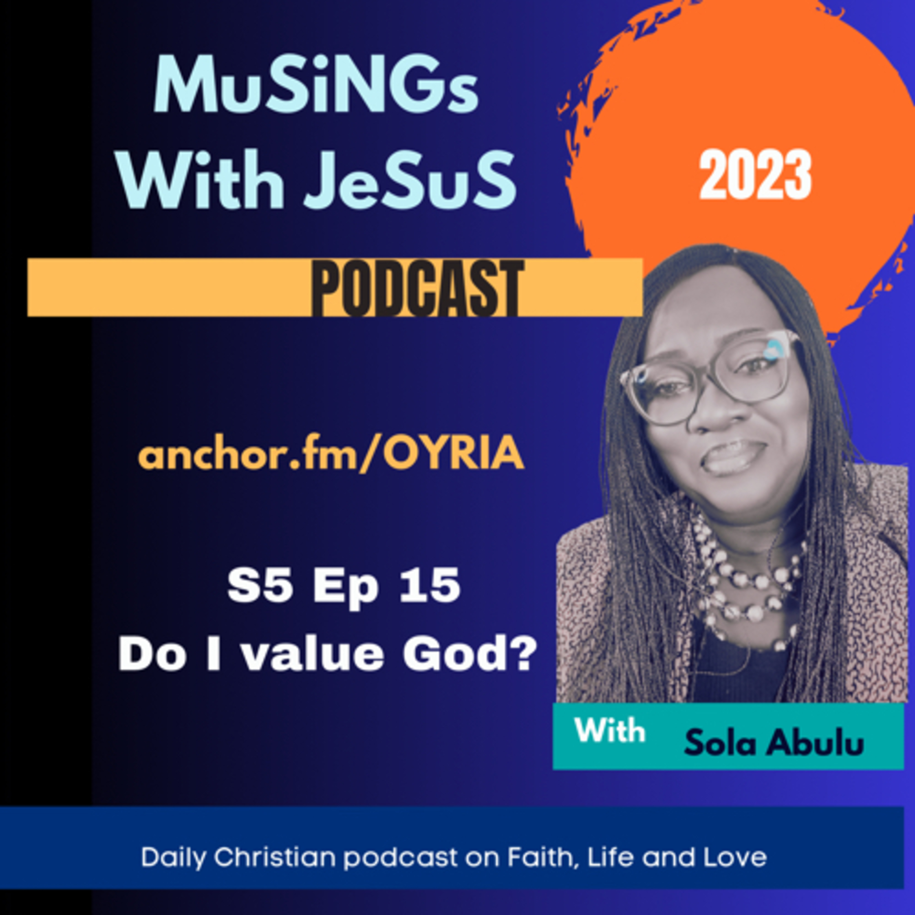 Do I value God?  episode artwork