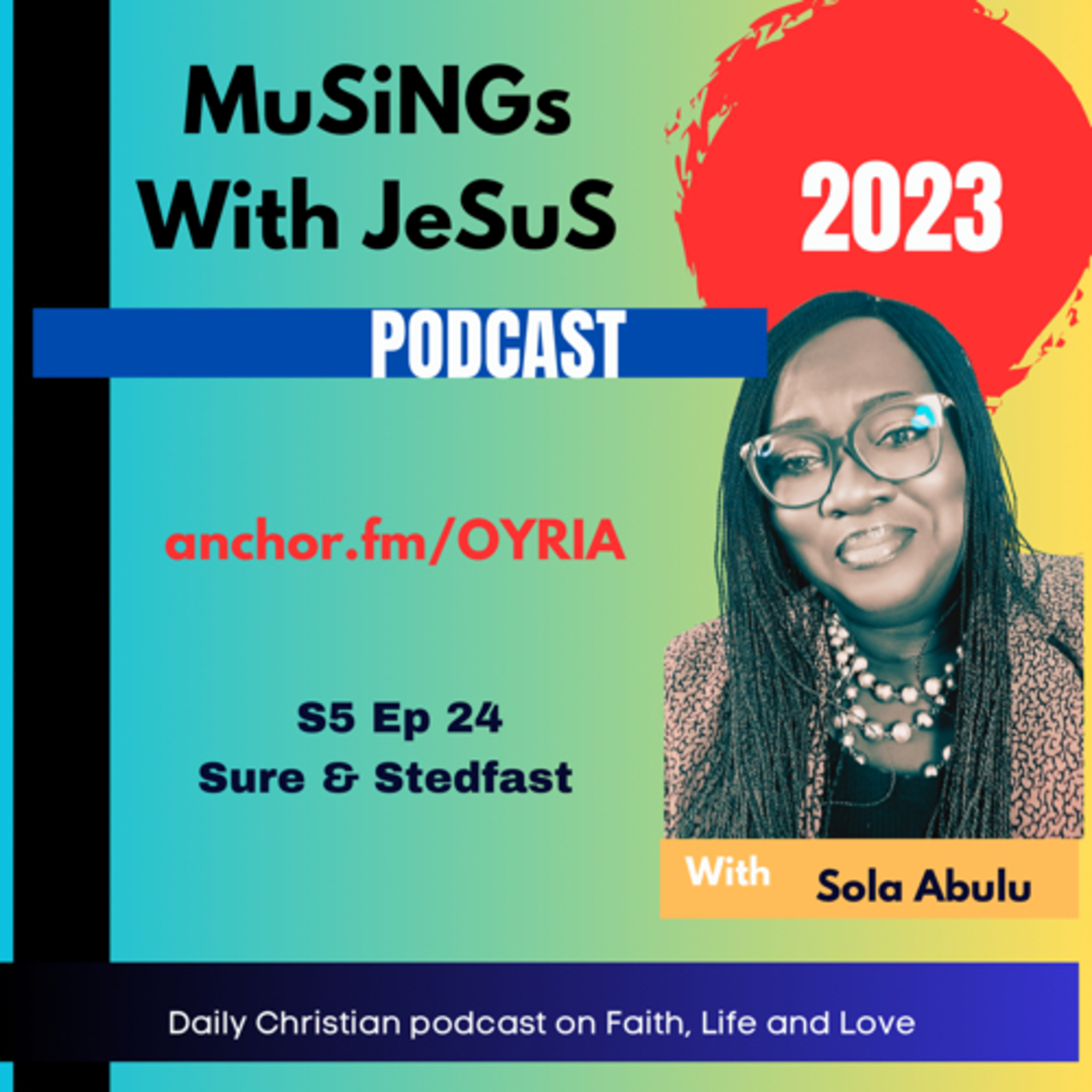 Sure & Steadfast  episode artwork