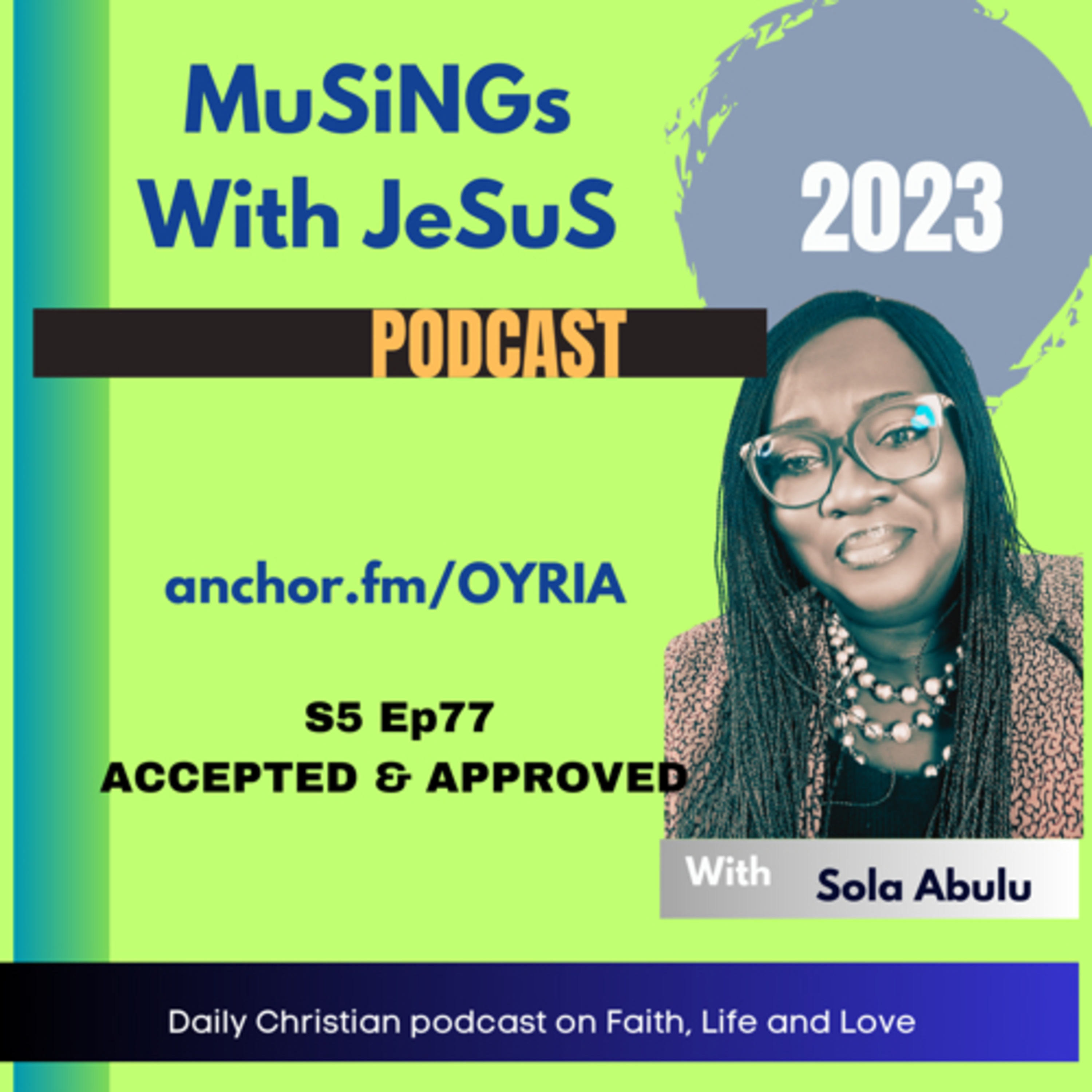 Accepted & Approved  episode artwork