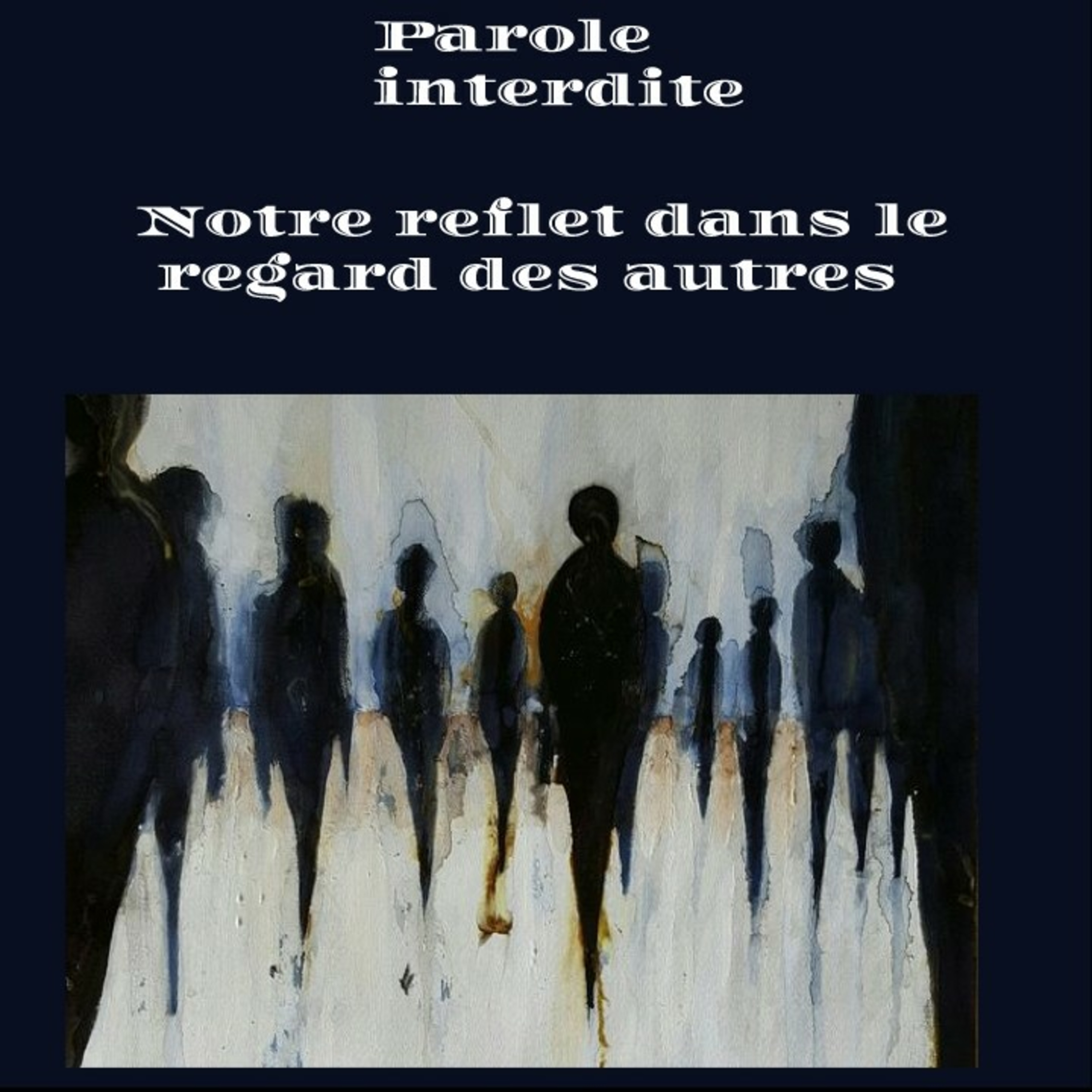 Notre reflet dans le regard des autres