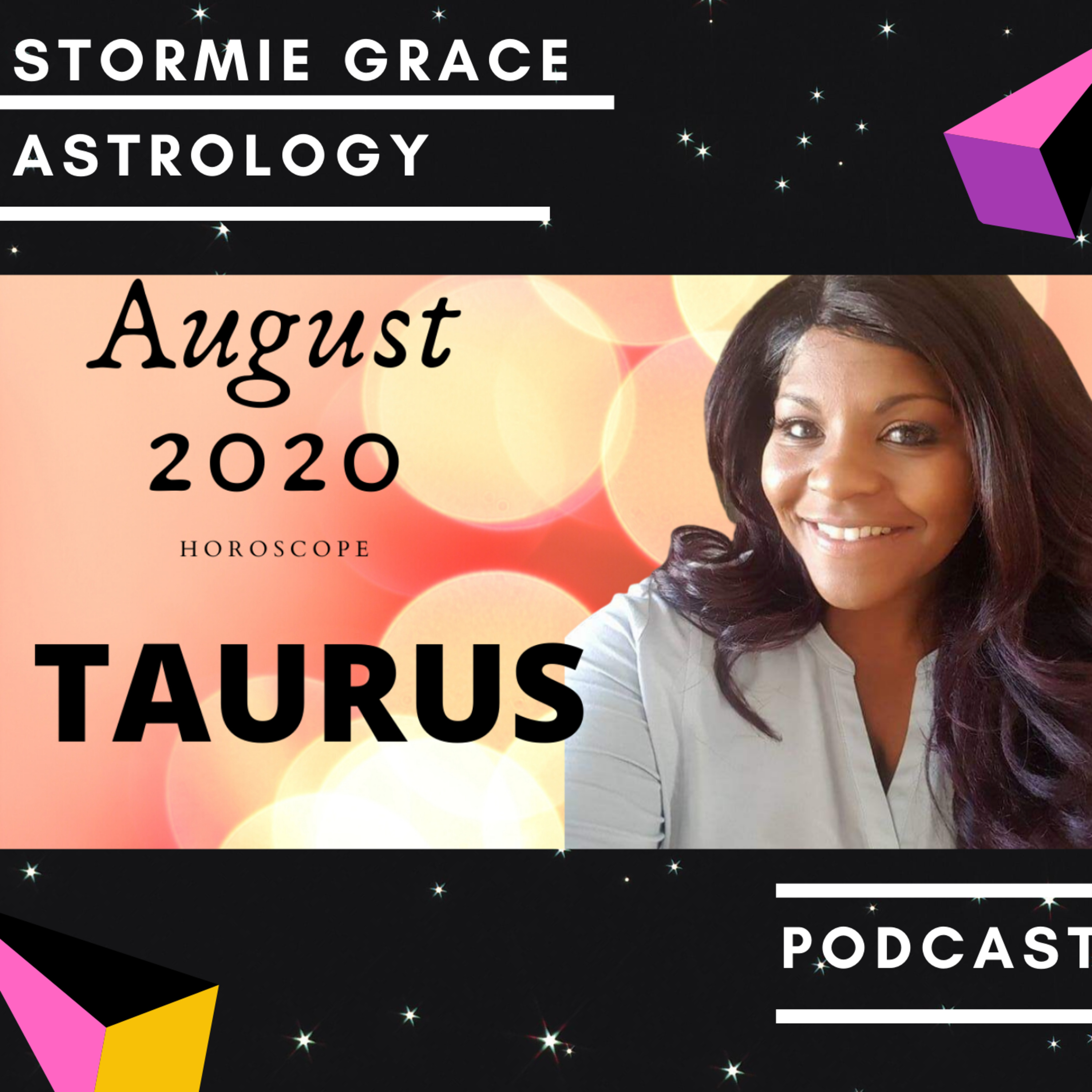 TAURUS HOROSCOPE AUGUST 2020 episode artwork