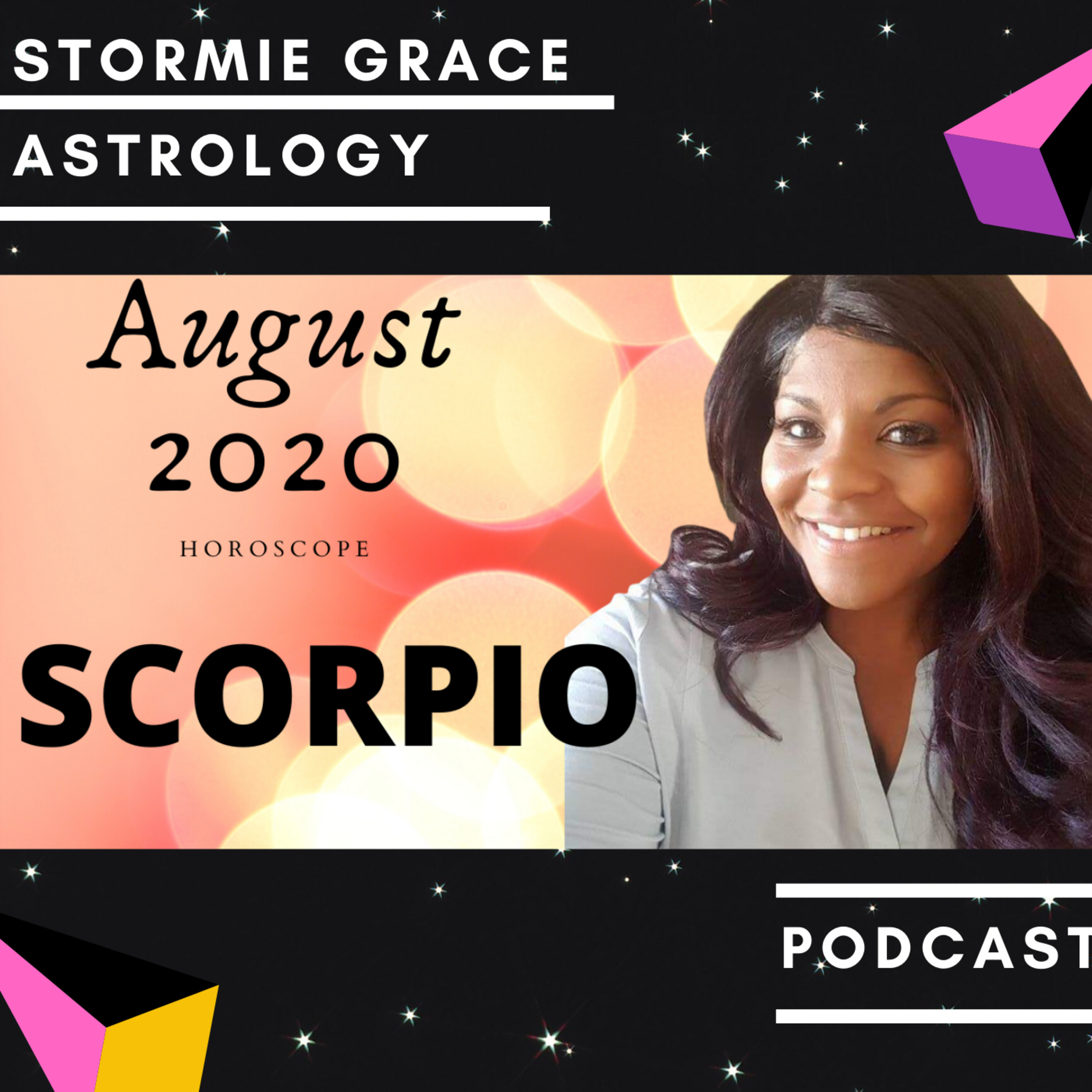 SCORPIO HOROSCOPE AUGUST 2020 episode artwork