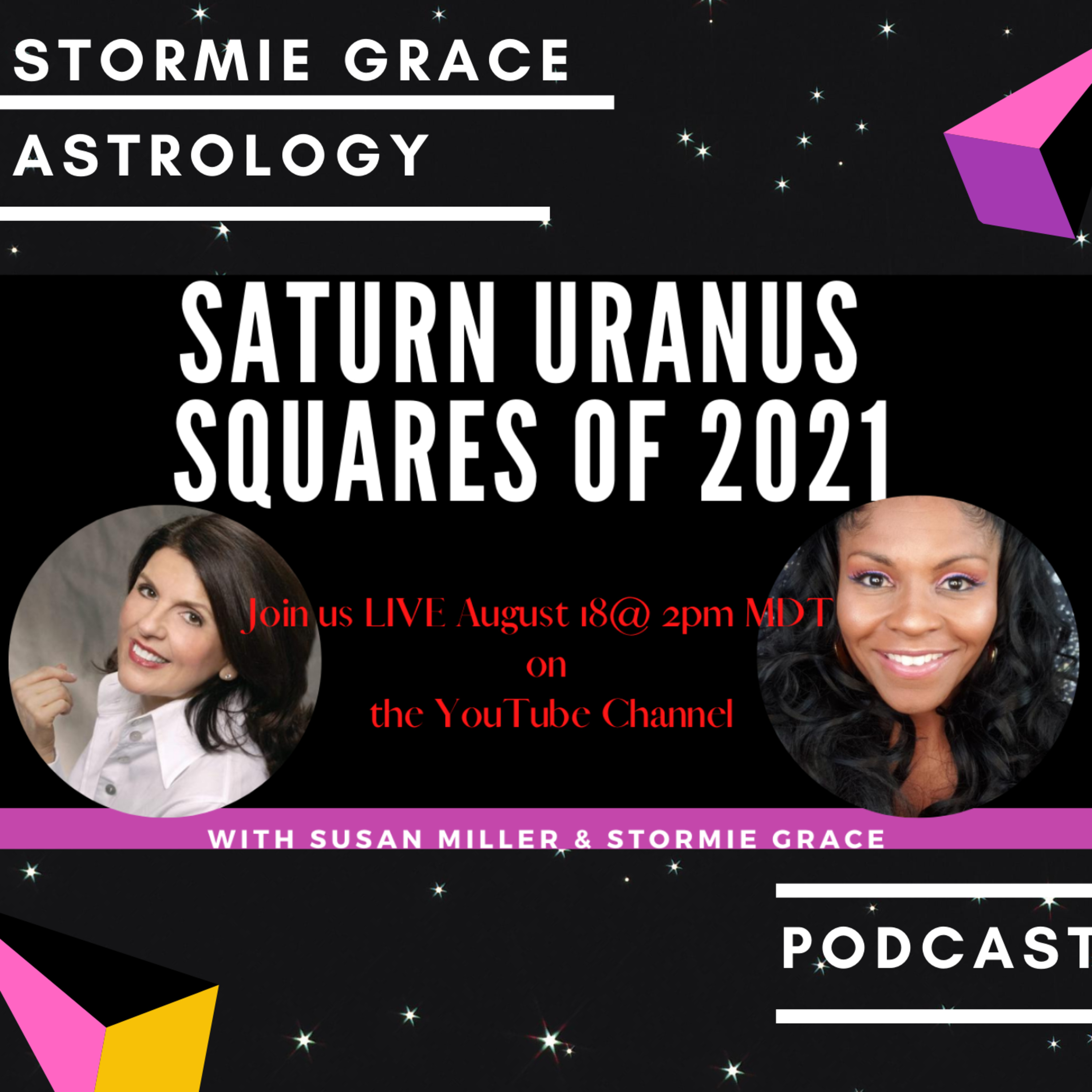 The Stormie Grace Astrology Podcast