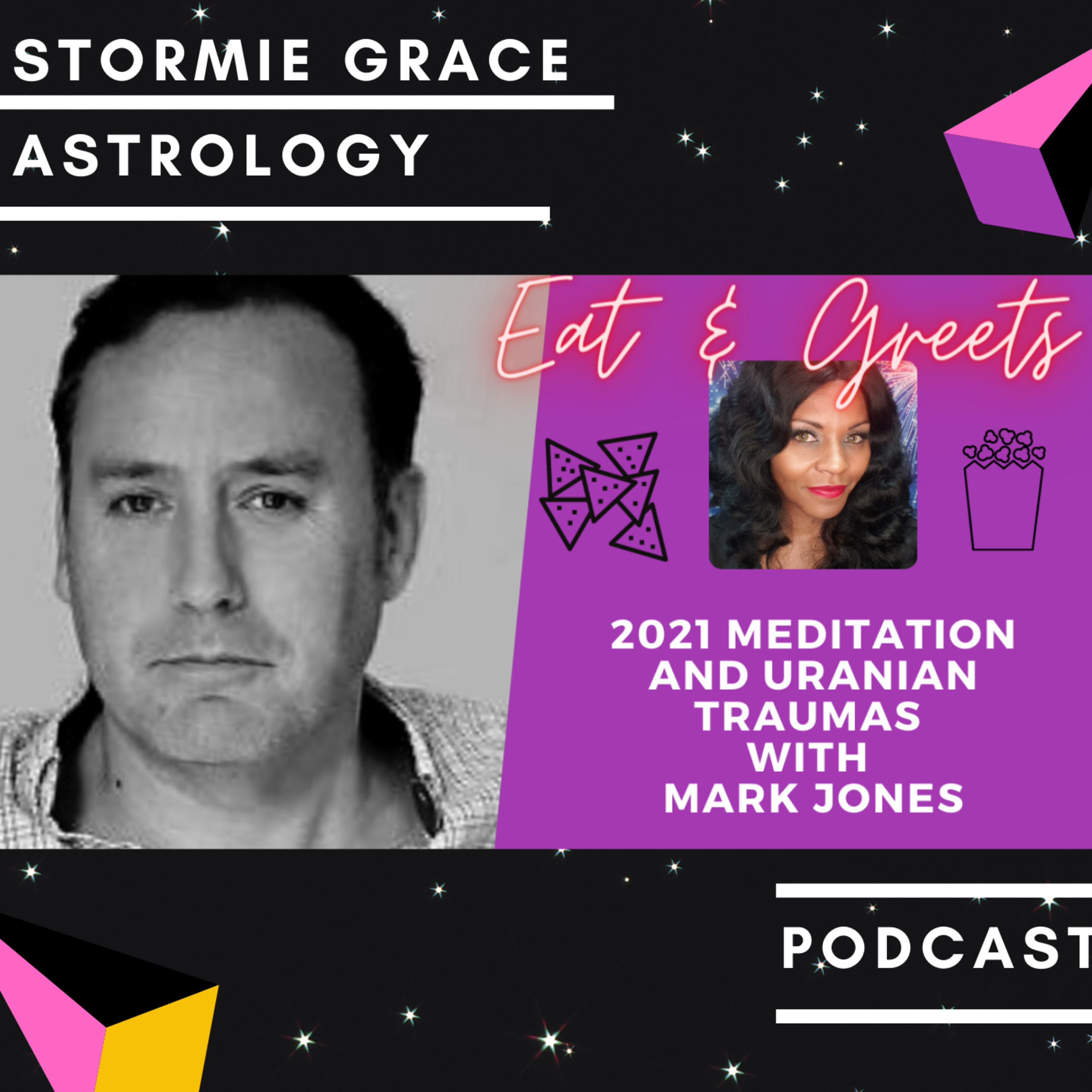 EAT & GREET JANUARY 2021 MEDITATION AND URANIAN TRAUMAS WITH MARK JONES episode artwork