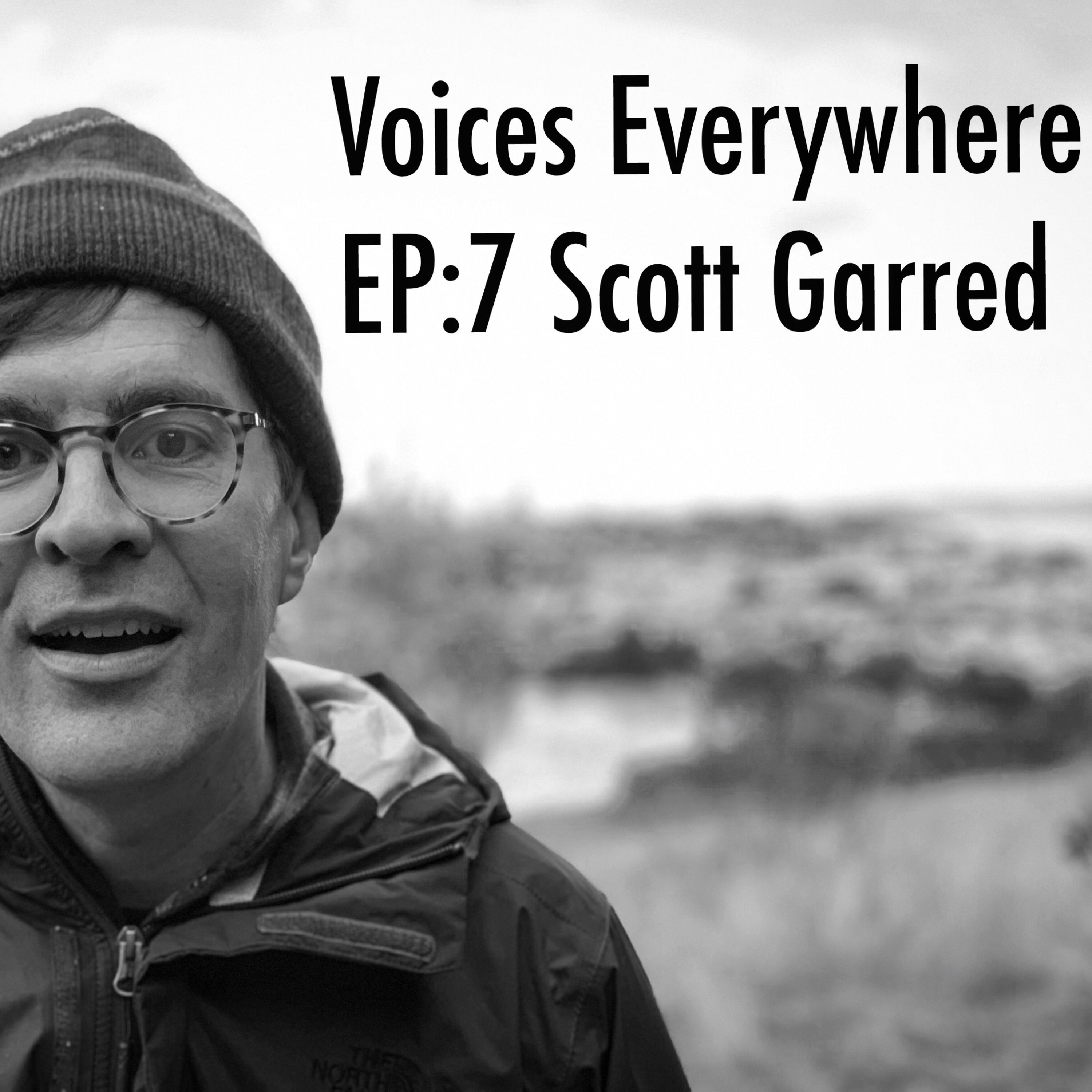Voices Everywhere episode 7- Scott Garred (Artist/Musician Silver Scooter, Super XX Man) episode artwork
