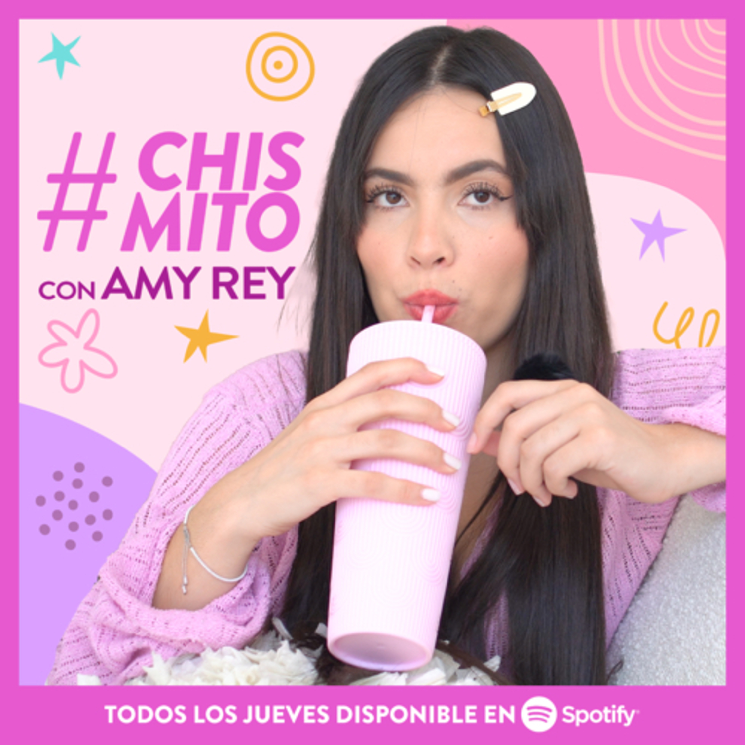 #Chismito con Amy Rey