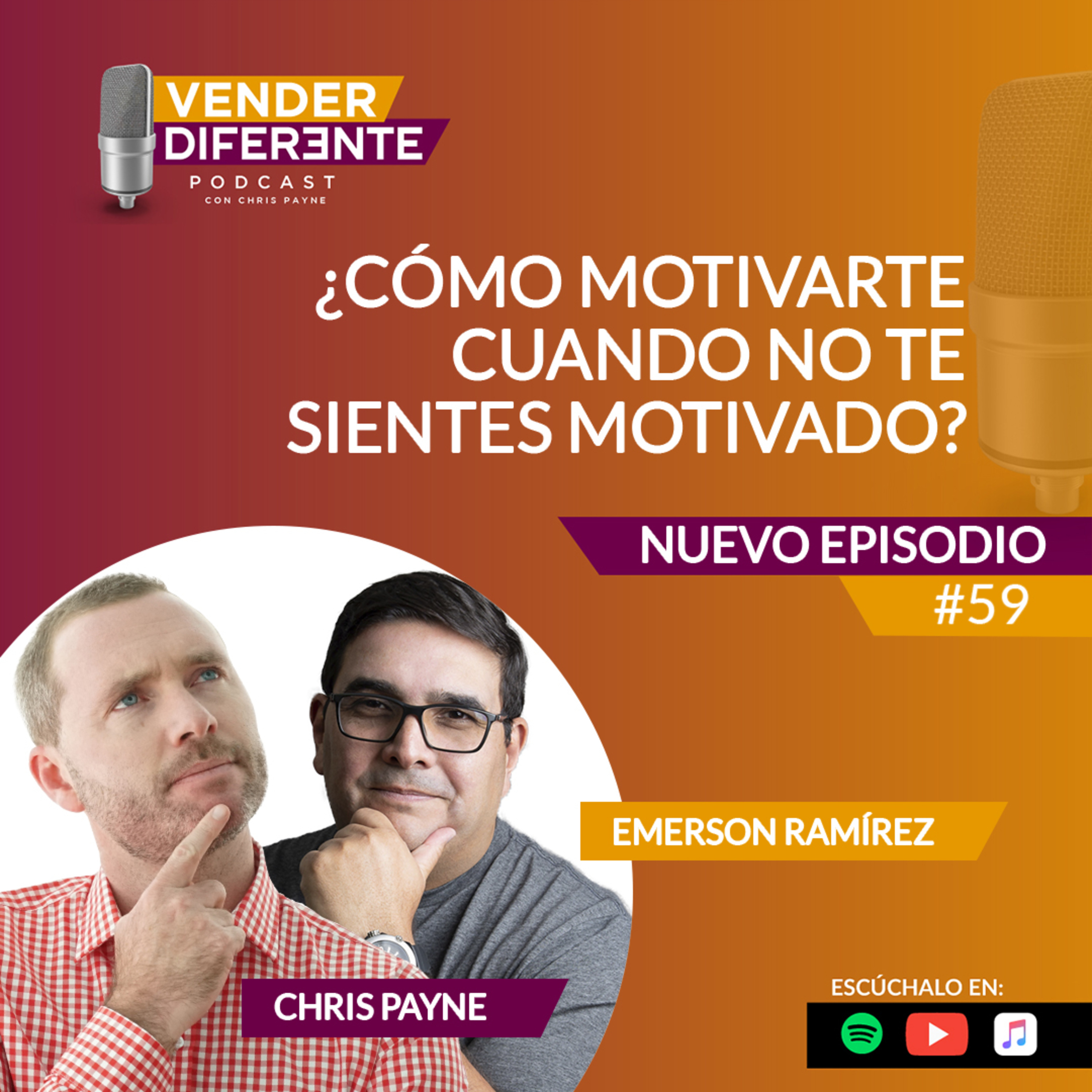 Episodio 059 - Cómo motivarte cuando no te sientes motivado con Emerson Ramírez episode artwork