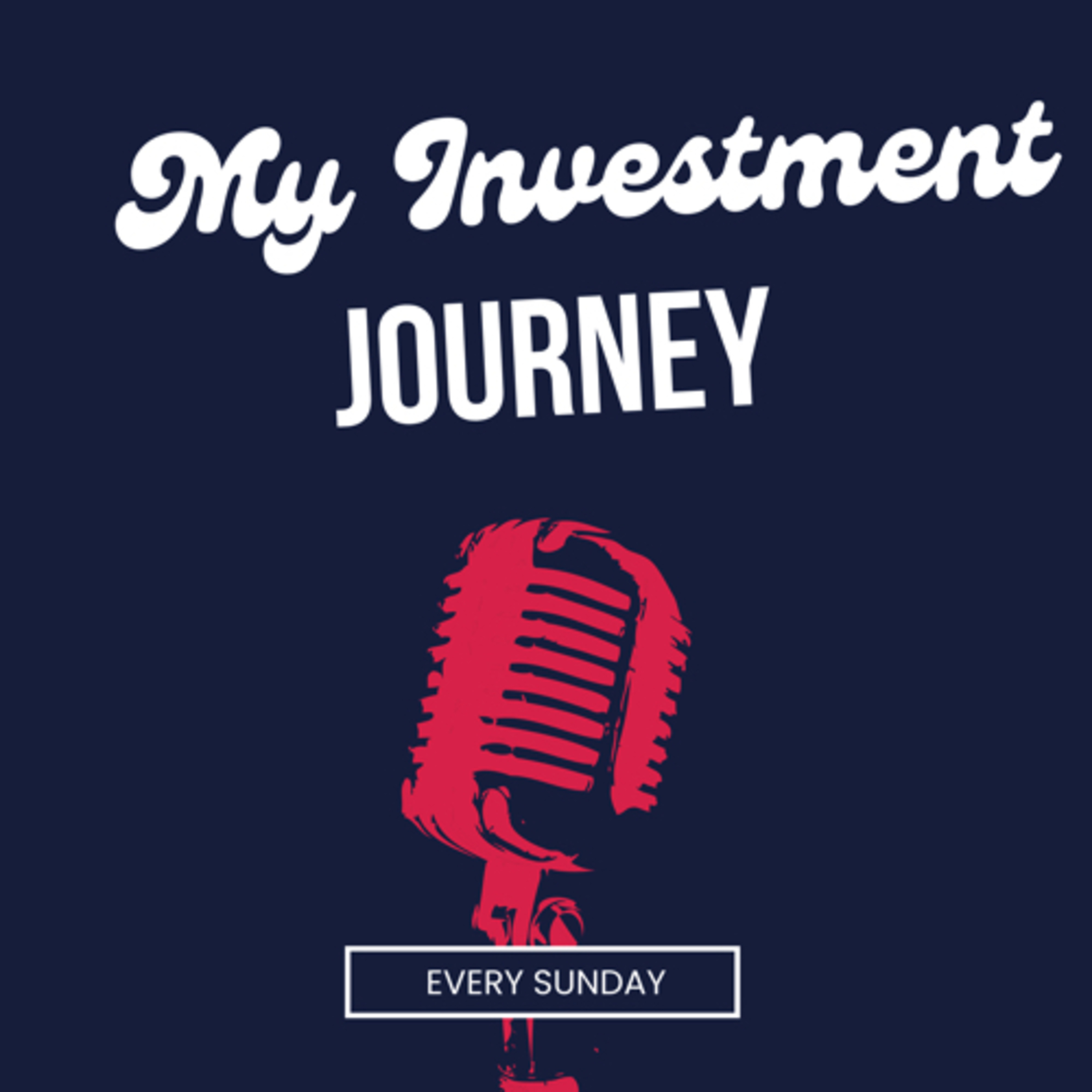 My Investment Journey EP. 1  episode artwork